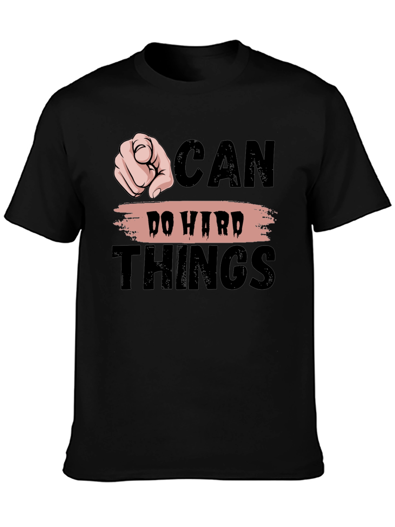Motivational Graphic T-Shirt - Can Do Hard Things