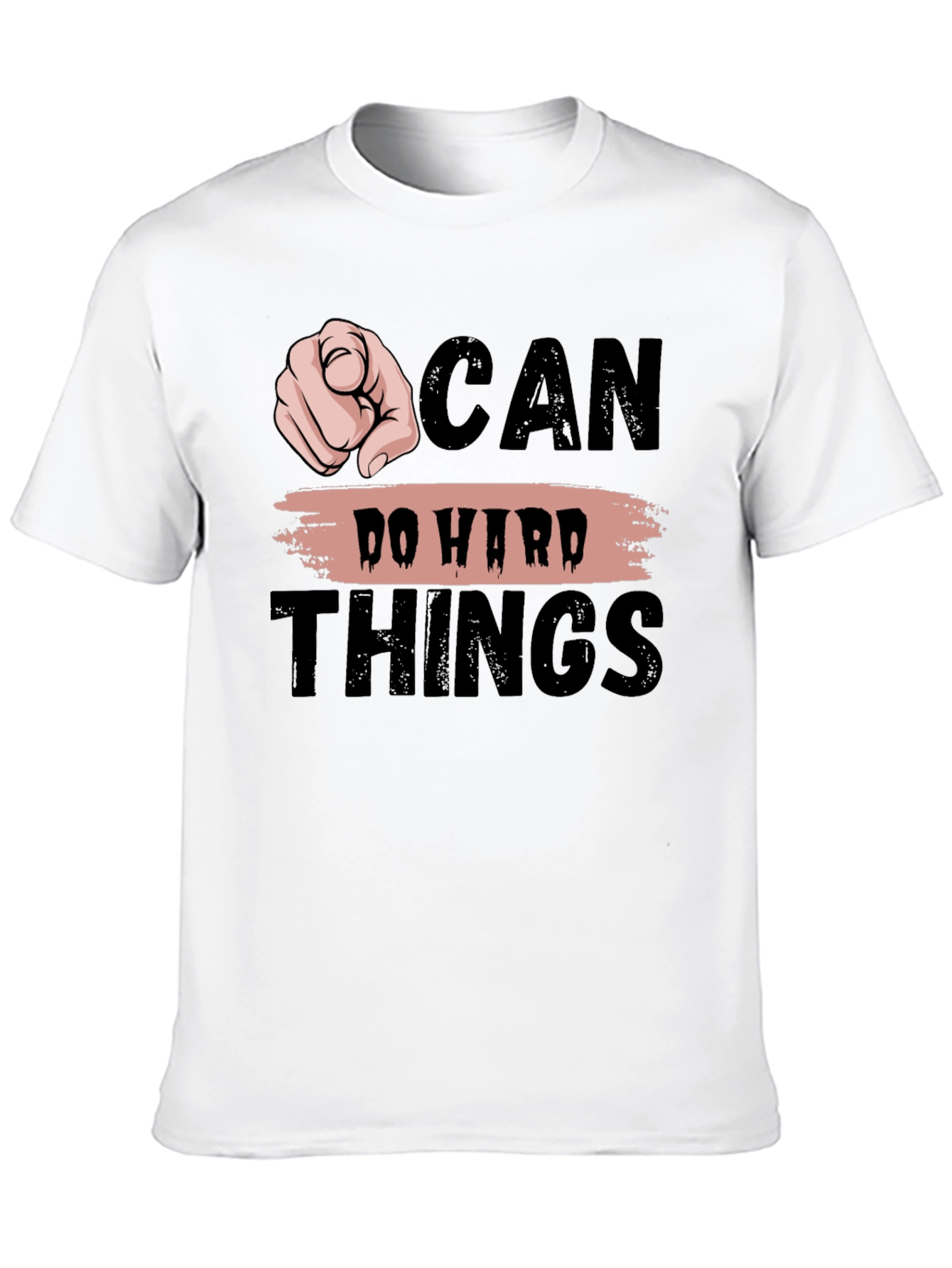 Motivational Graphic T-Shirt - Can Do Hard Things