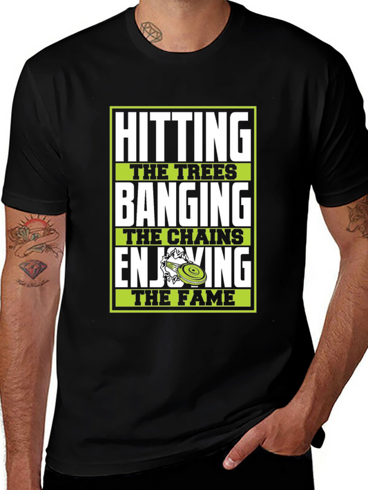 Disc Golf T-Shirt - Hitting Trees Banging Chains