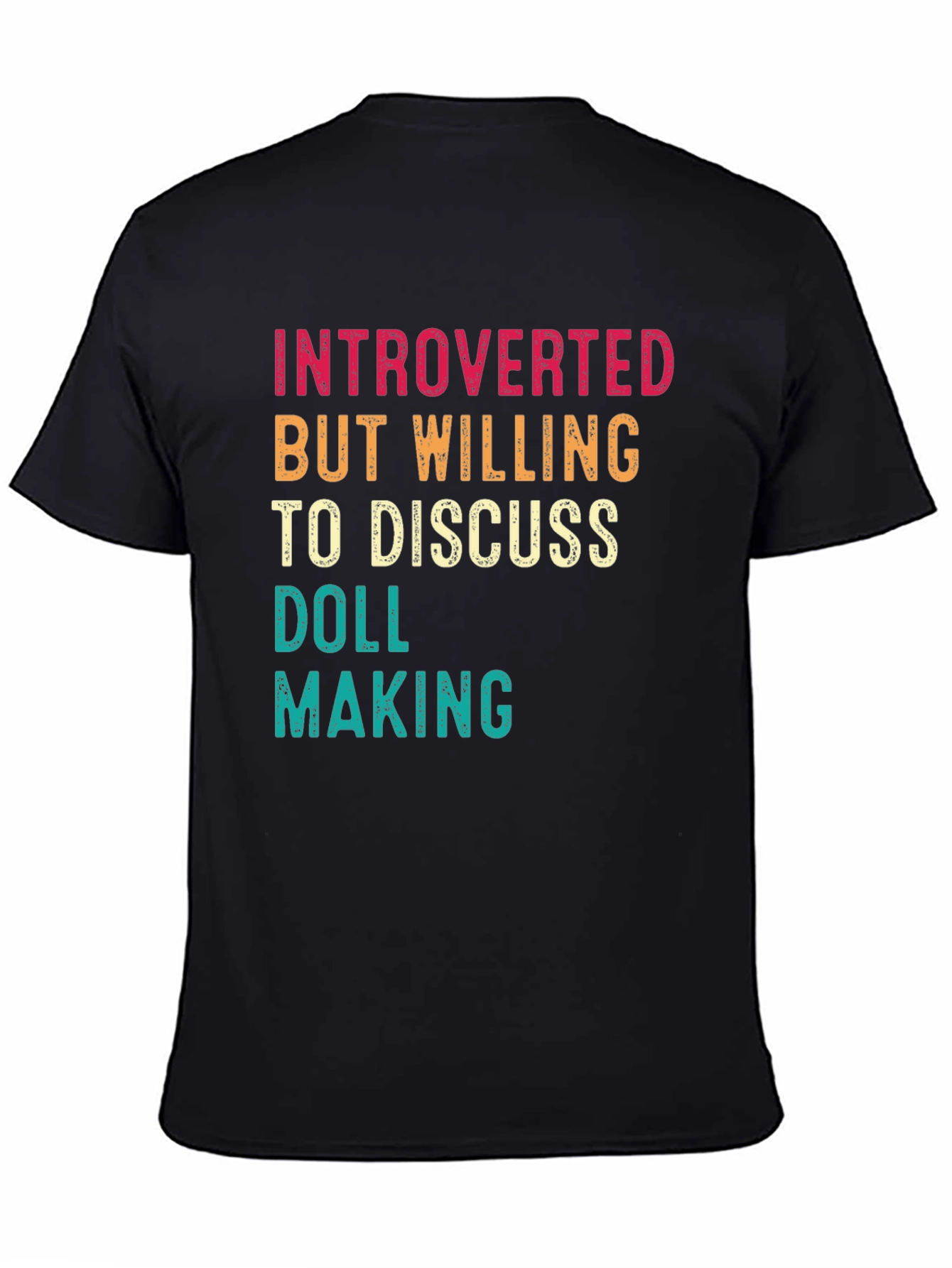 Introverted Doll Making T-Shirt