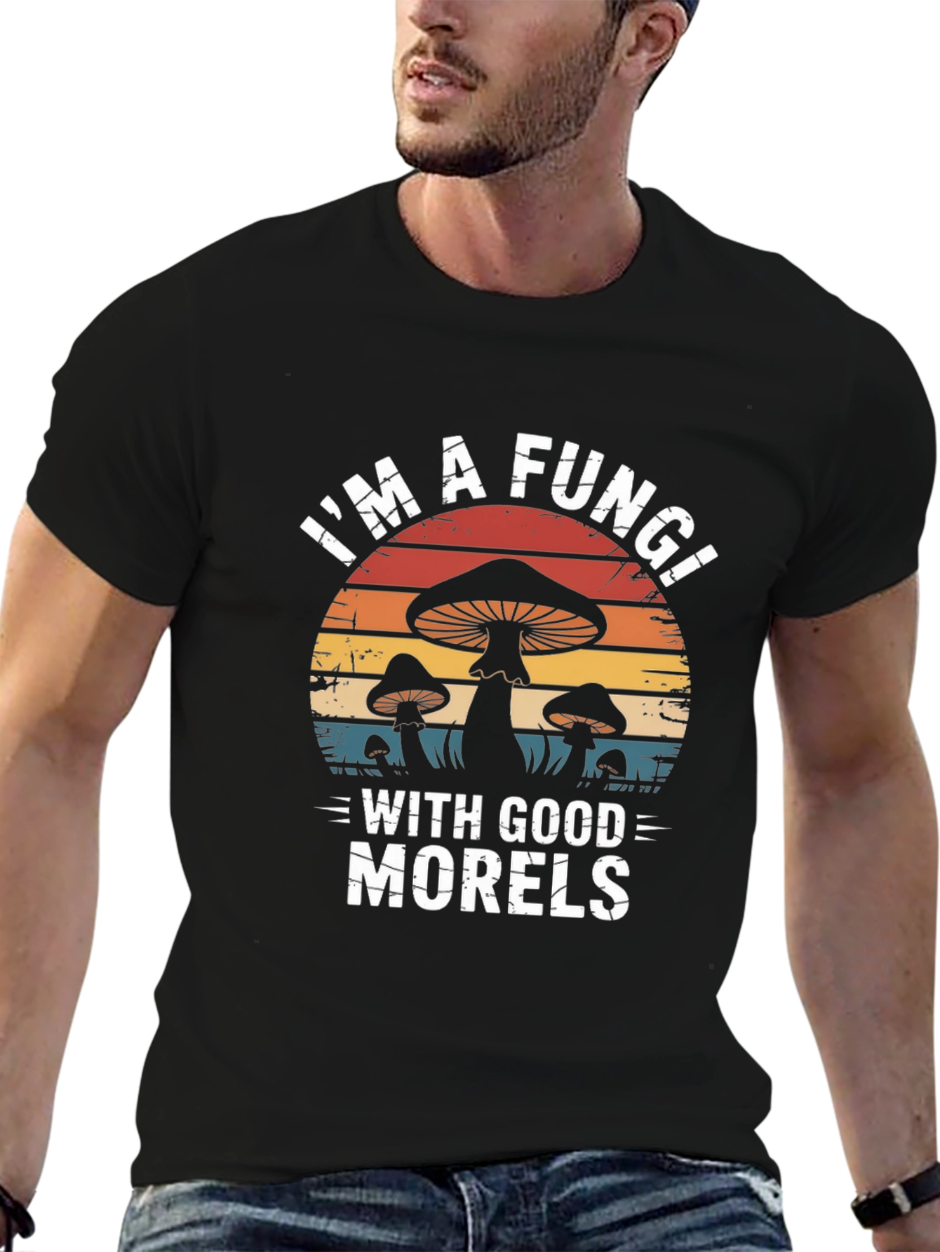Im A Fungi With Good Morels Graphic Tee