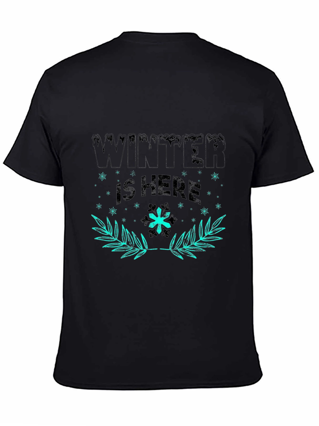 Winter Is Here Graphic Tee - Black Cotton T-Shirt