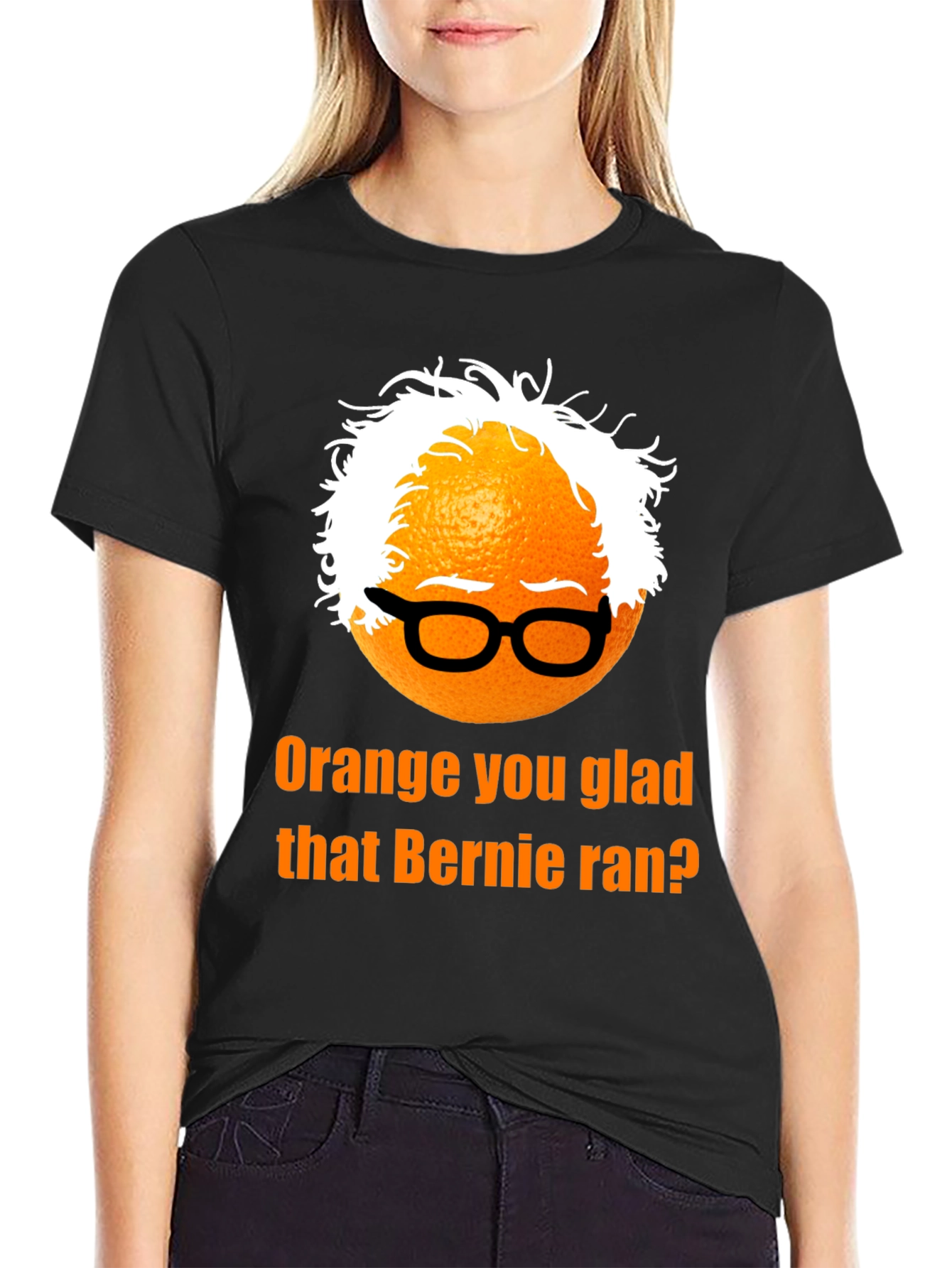 Orange You Glad Bernie Ran T-Shirt