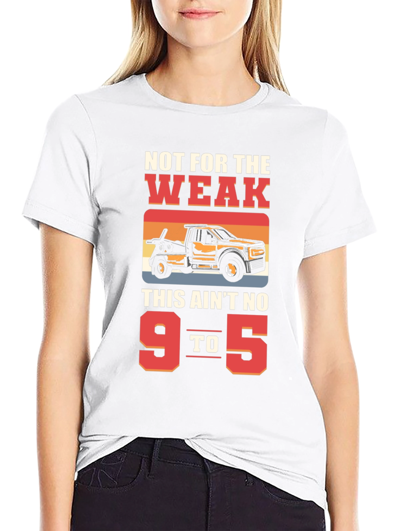 Not For The Weak Tow Truck Graphic Tee