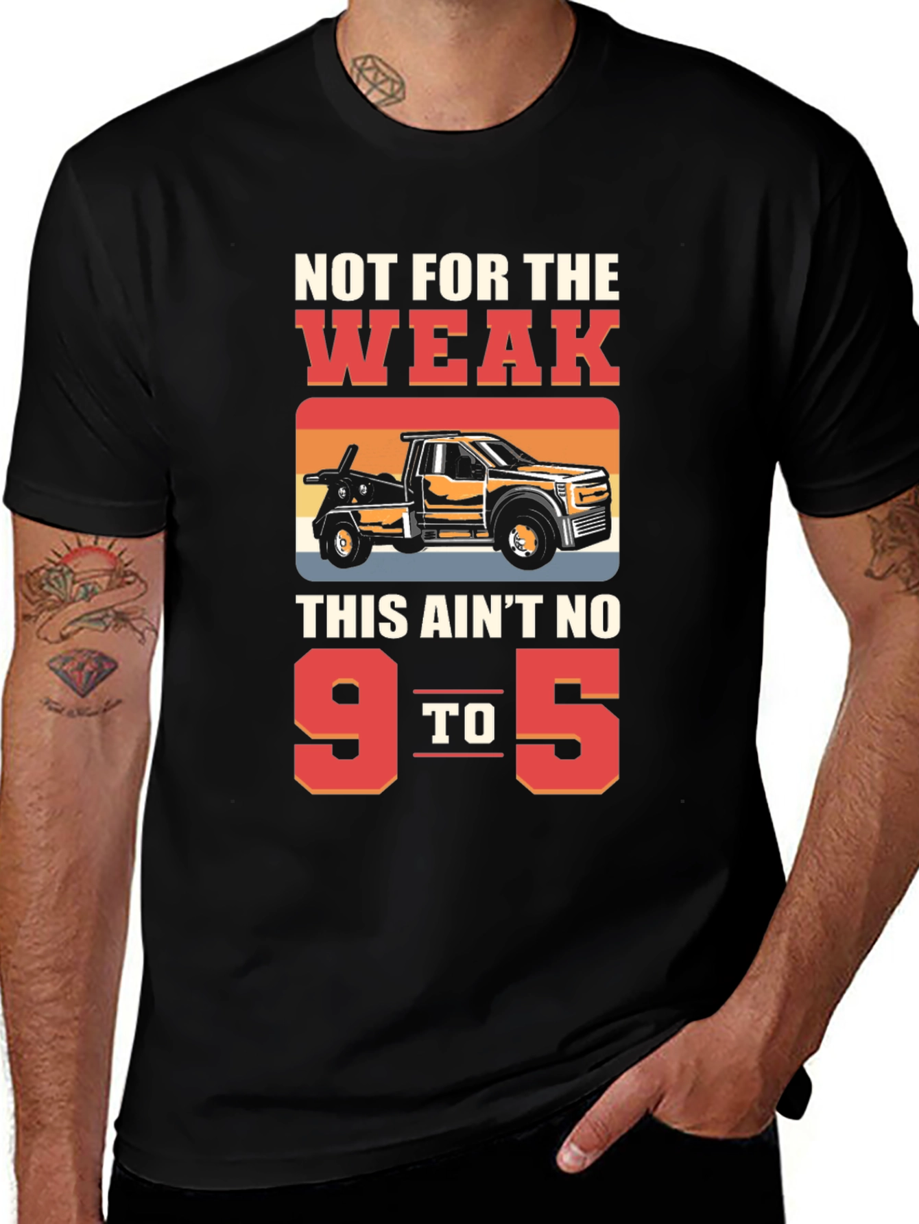 Not For The Weak Tow Truck Graphic Tee