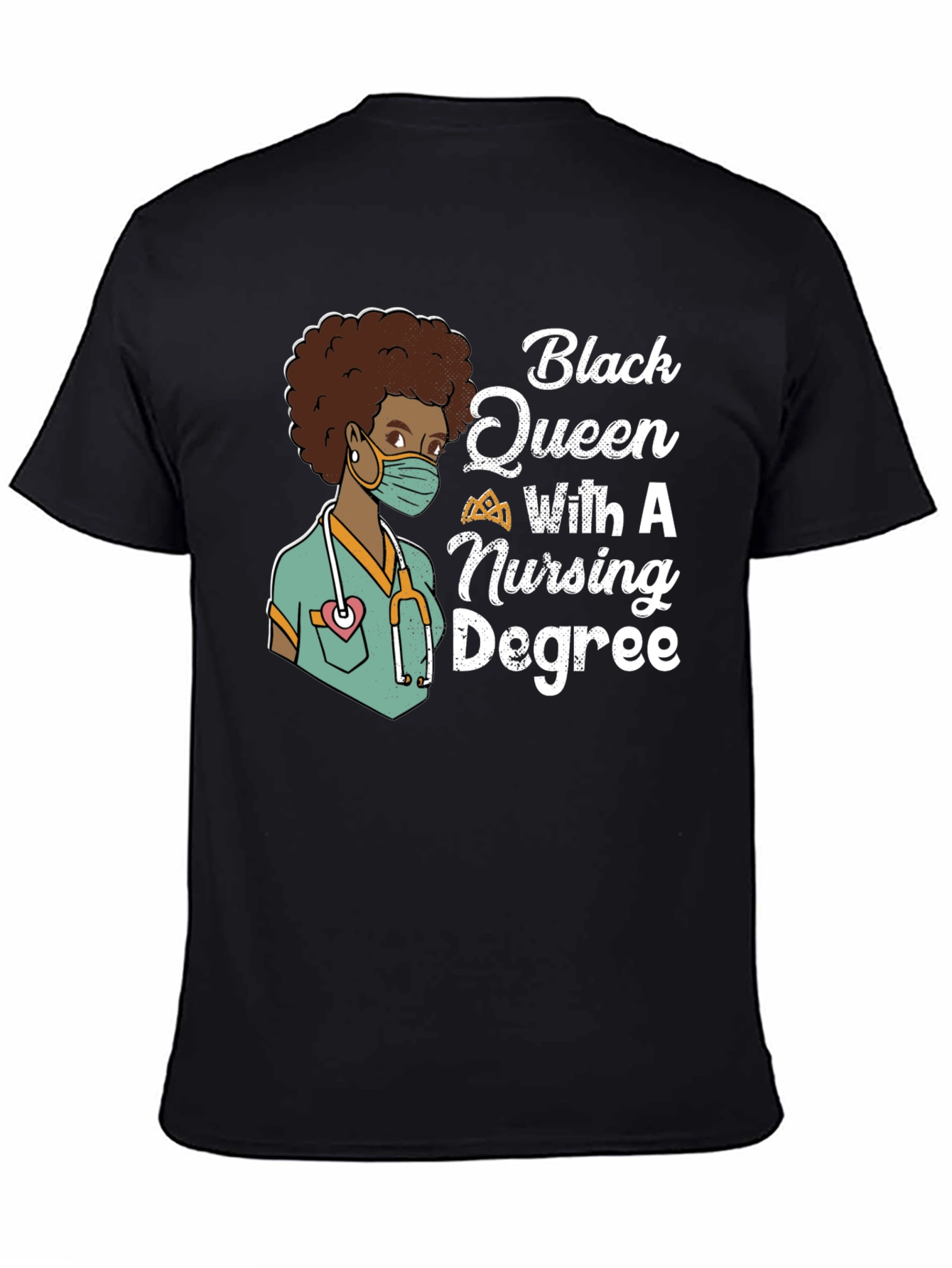 Black Queen Nurse T-Shirt - Nursing Degree Tee