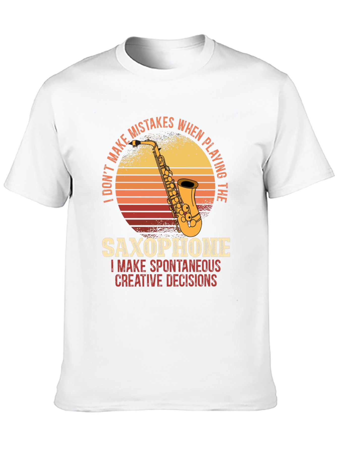 Saxophone T-Shirt: Spontaneous Creative Decisions