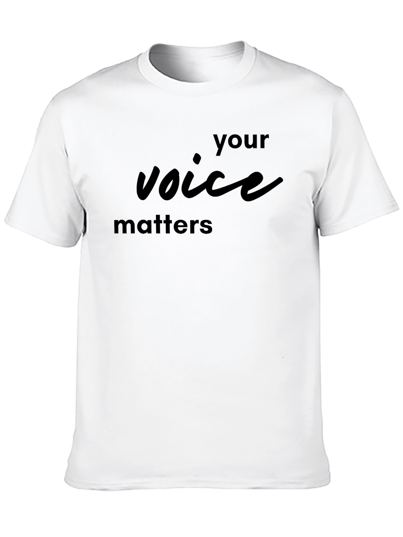 Your Voice Matters Black T-Shirt