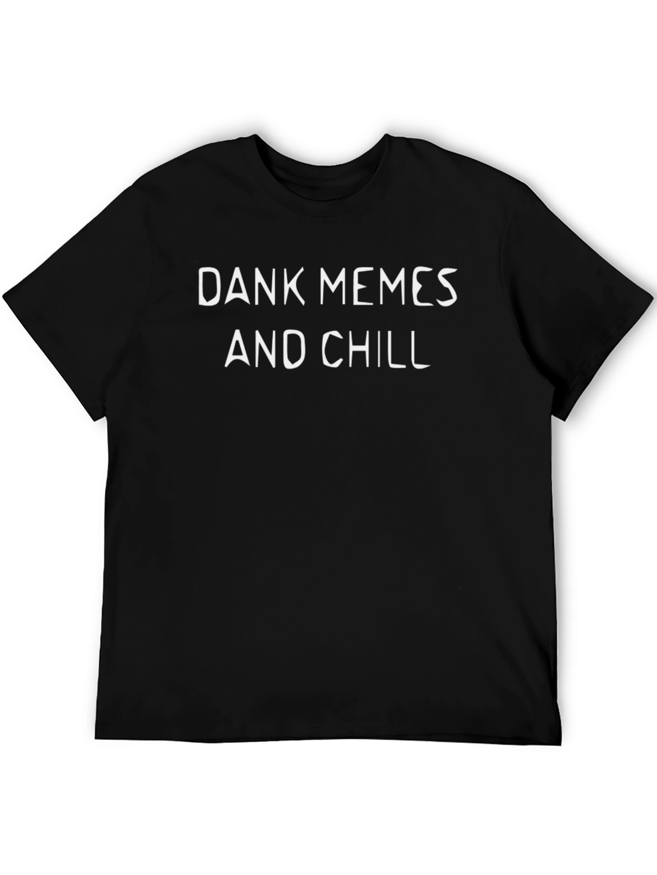 Dank Memes and Chill Black T-Shirt