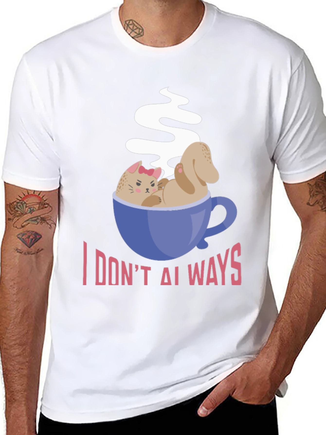 I DONT ALWAYS Need Coffee Graphic T-Shirt
