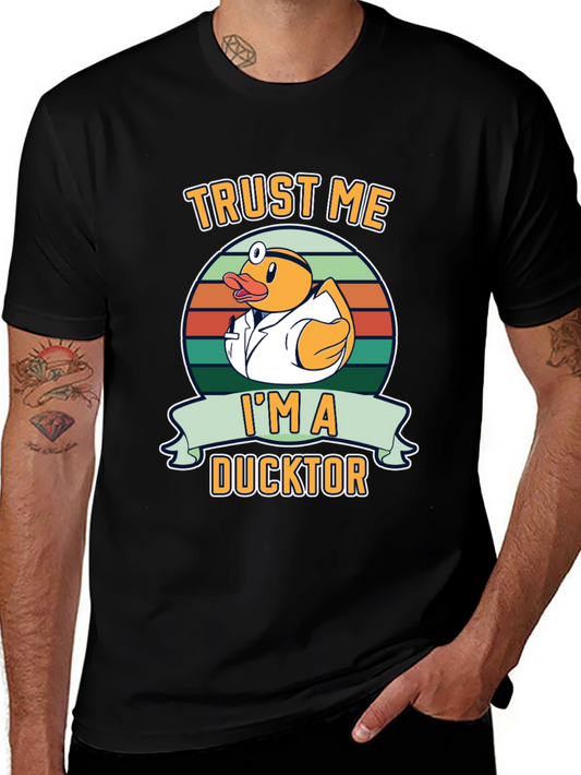 Trust Me Im a Ducktor Graphic T-Shirt