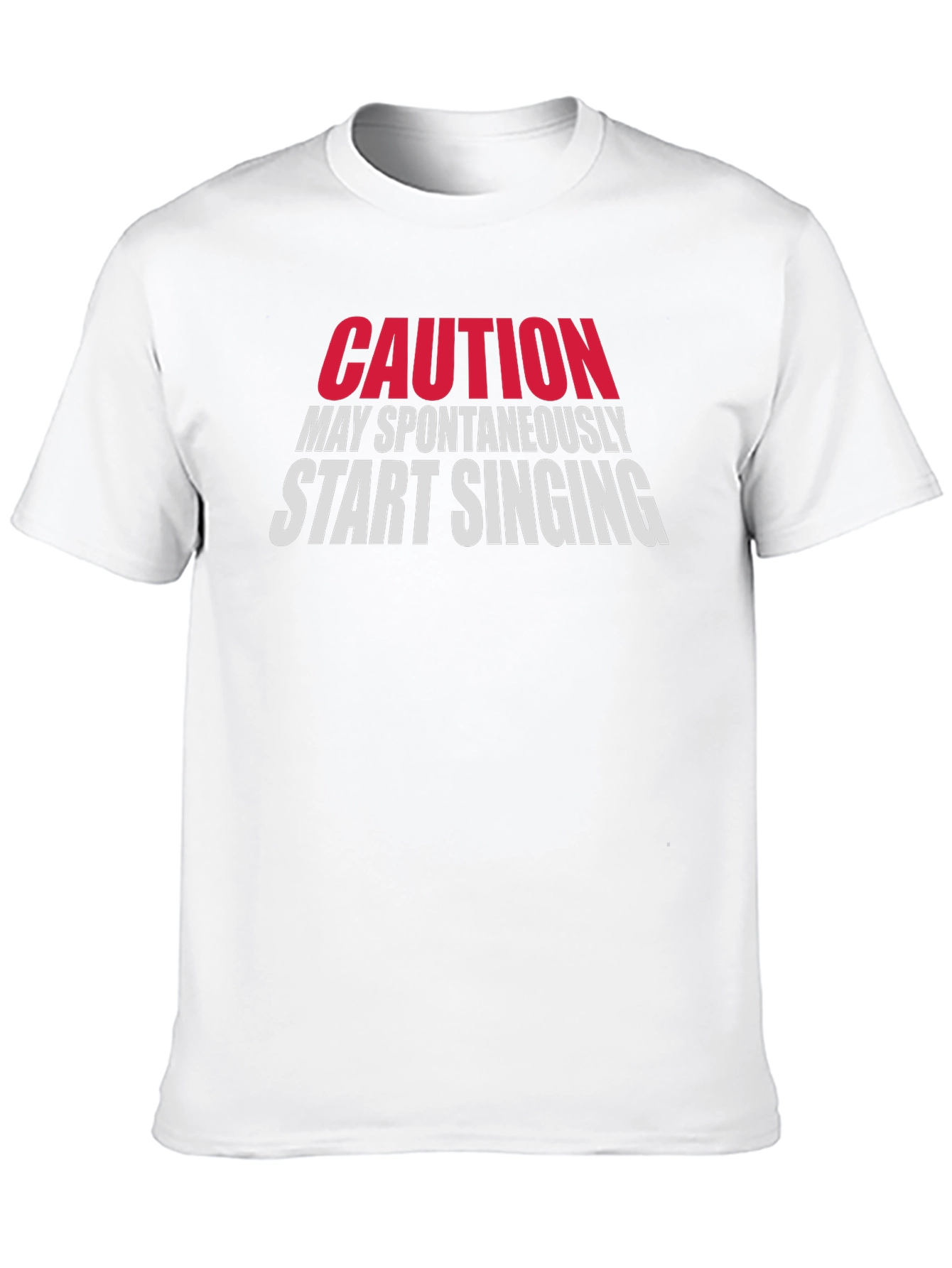 Caution May Spontaneously Start Singing Black T-Shirt