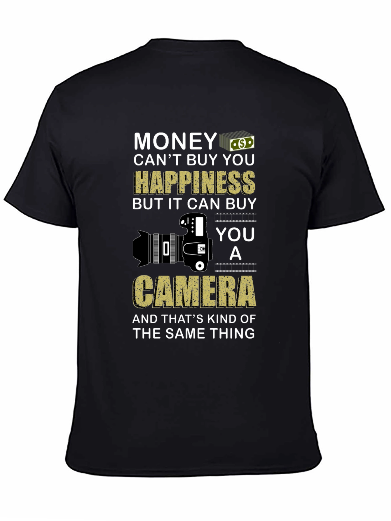 Money Cant Buy You Happiness T-Shirt