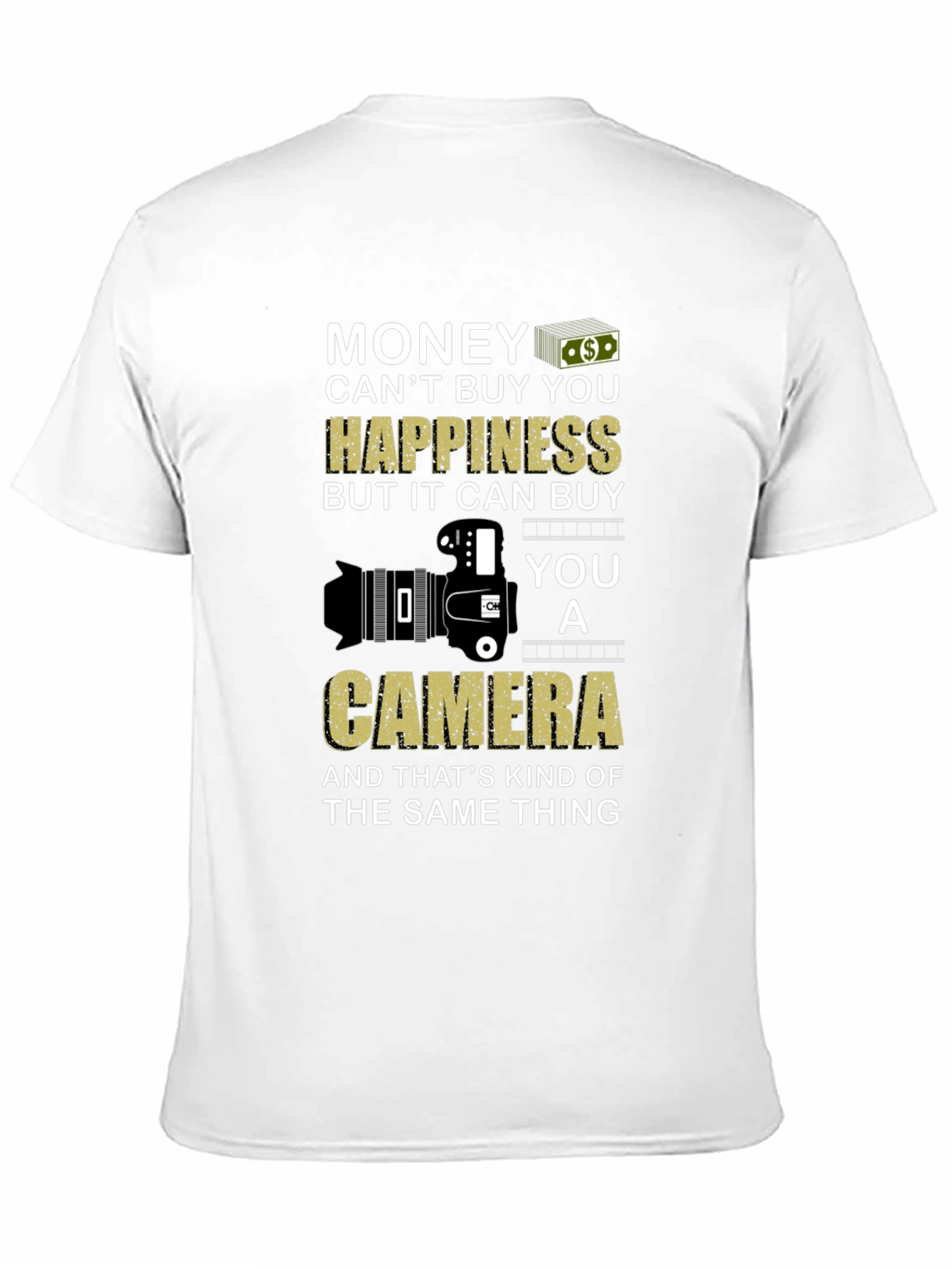 Money Cant Buy You Happiness T-Shirt