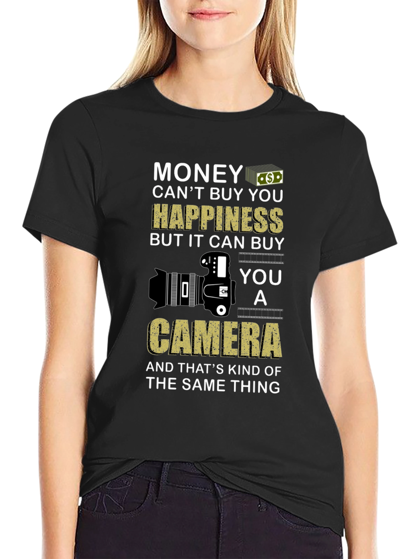 Money Cant Buy You Happiness T-Shirt