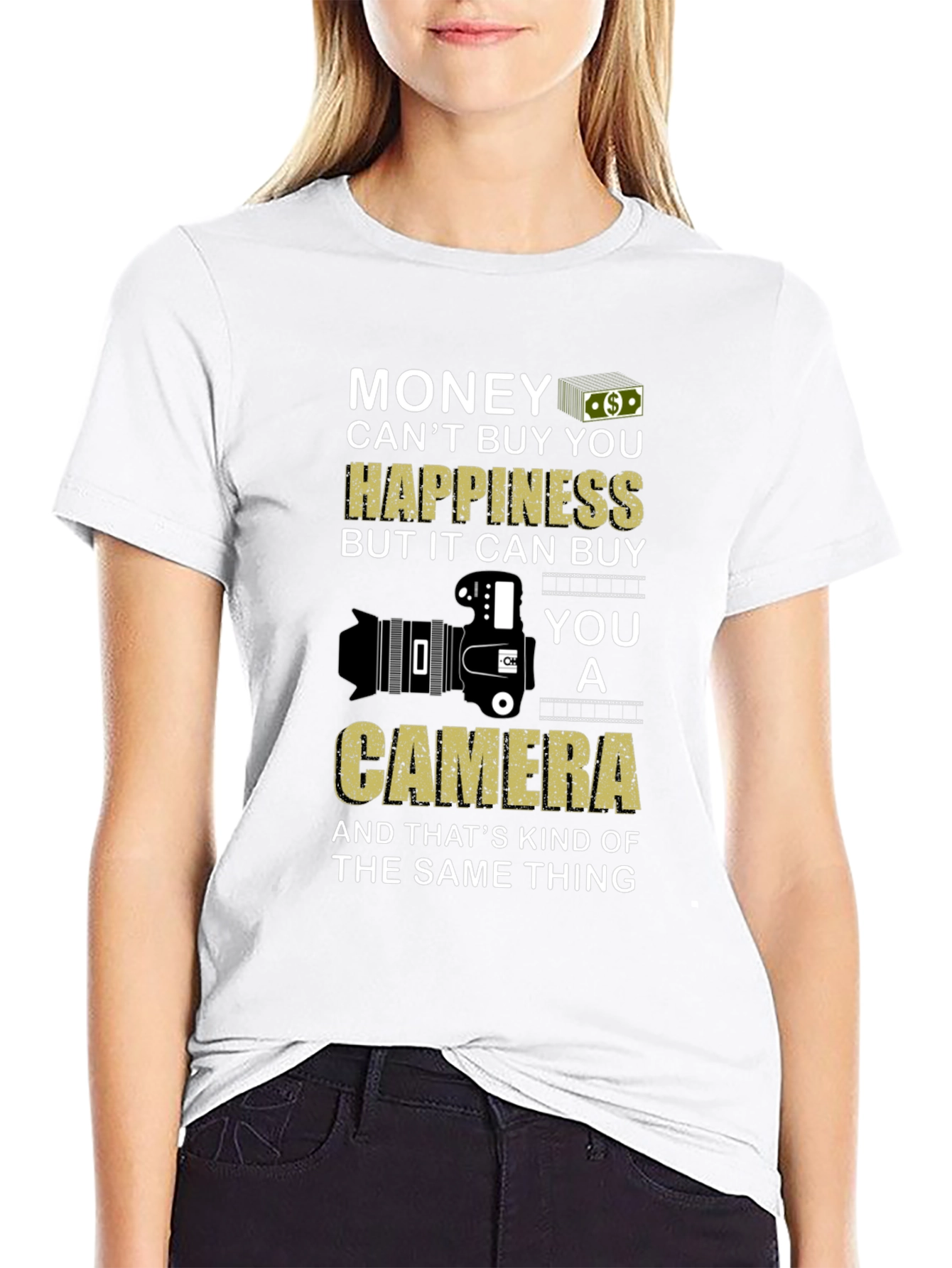 Money Cant Buy You Happiness T-Shirt