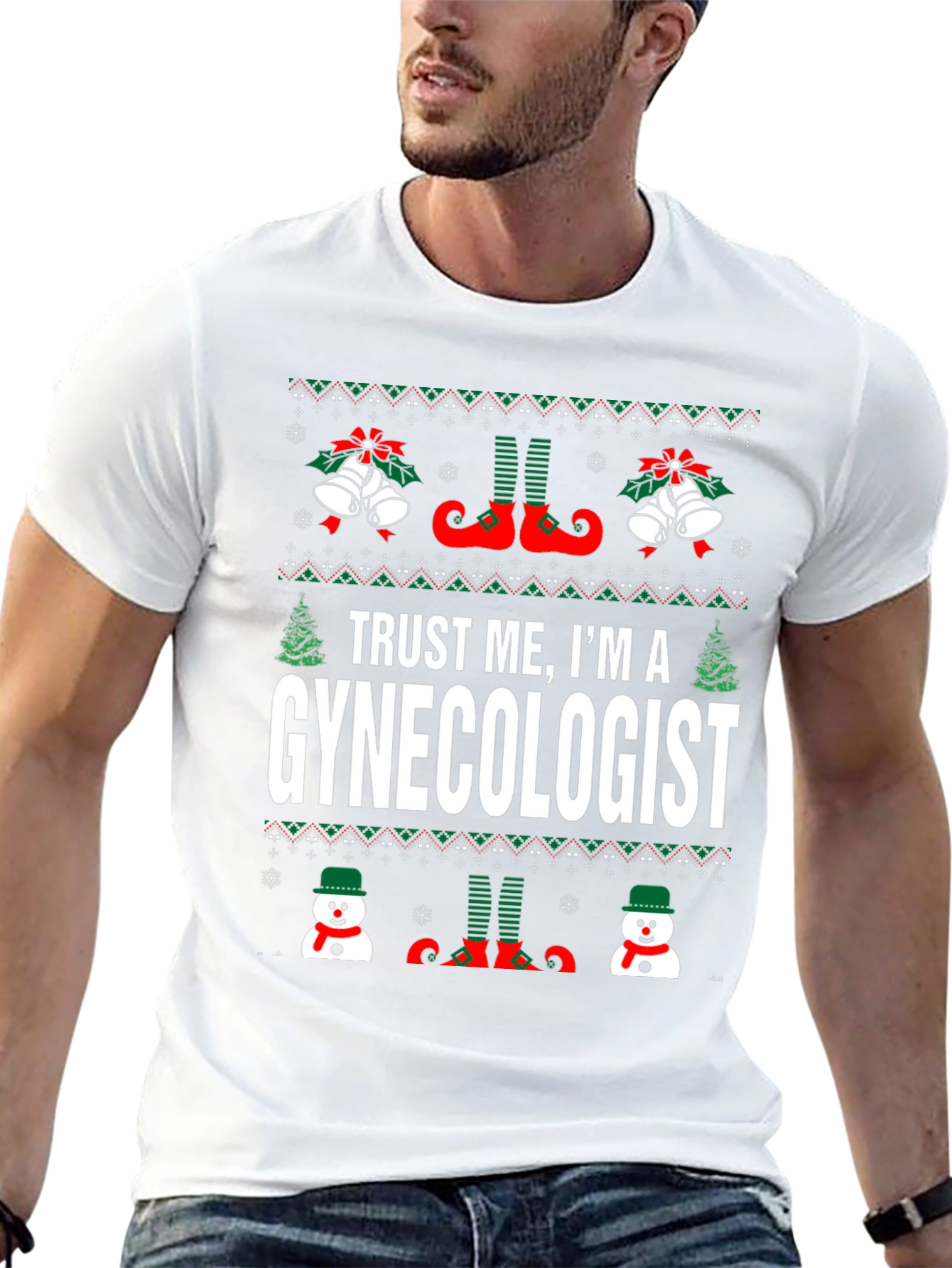 Trust Me Im A Gynecologist Ugly Christmas Sweater T-Shirt