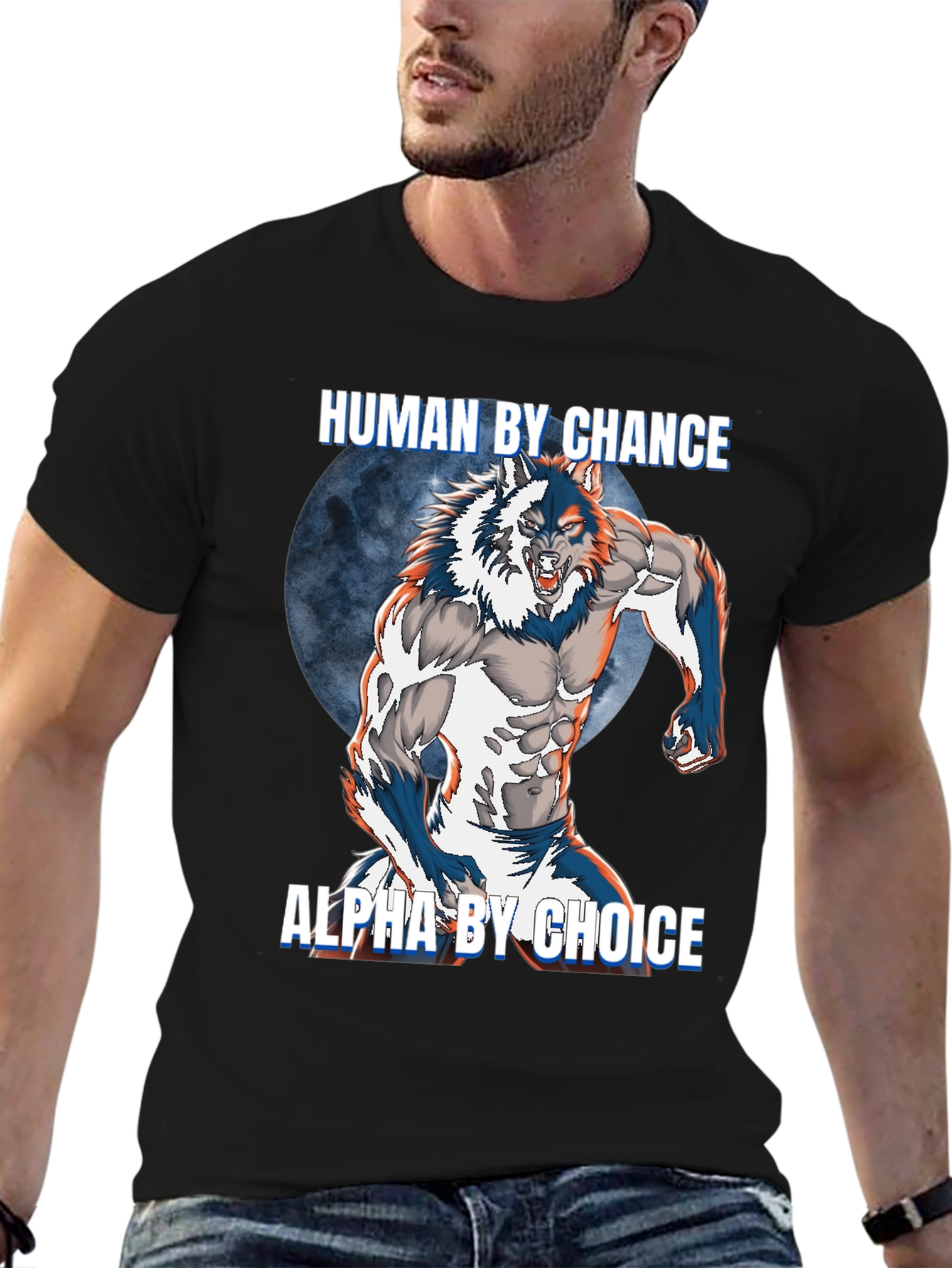 Human By Chance Alpha By Choice T-Shirt
