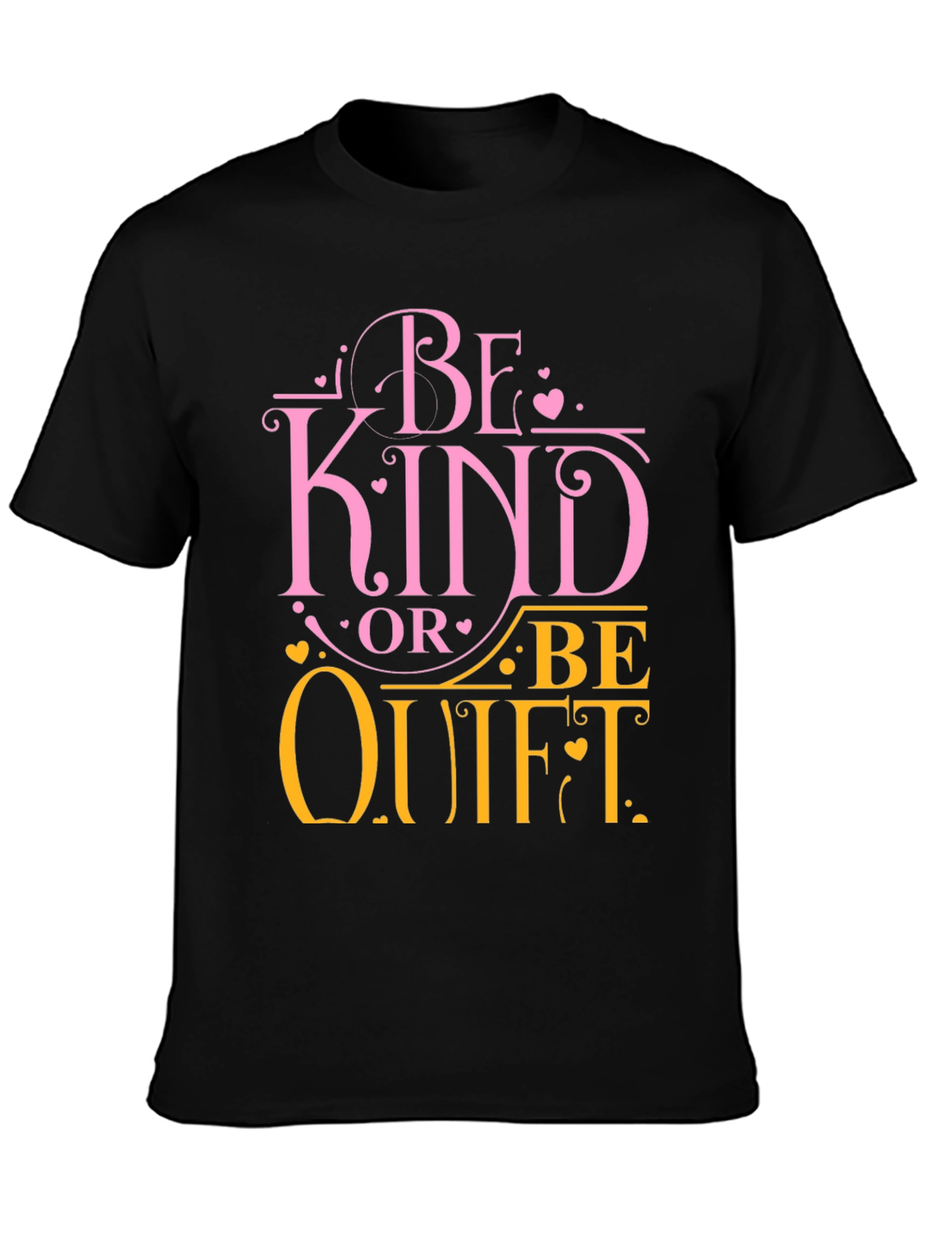 Be Kind Or Be Quiet Graphic Tee
