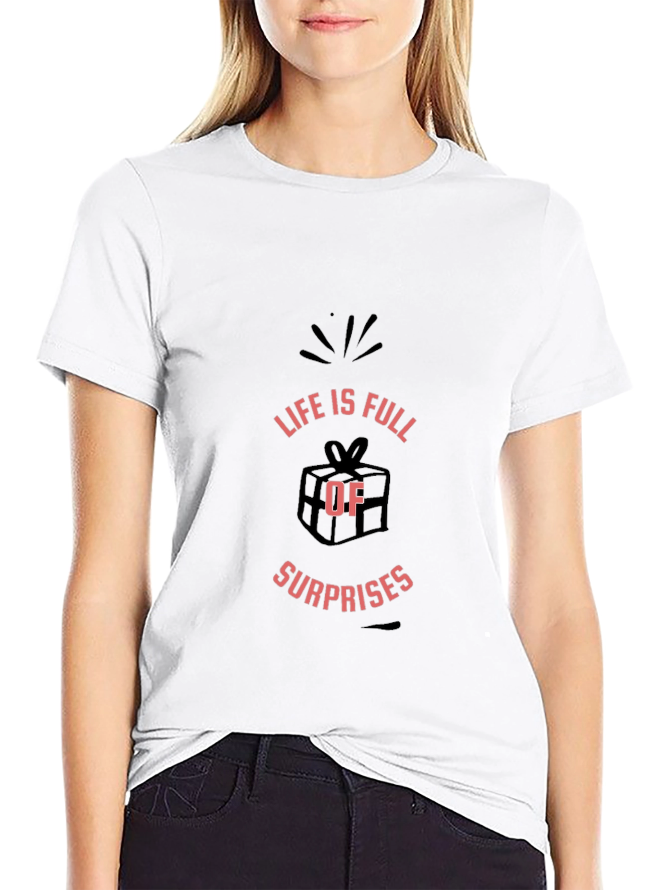 Life Is Full Of Surprises Black T-Shirt