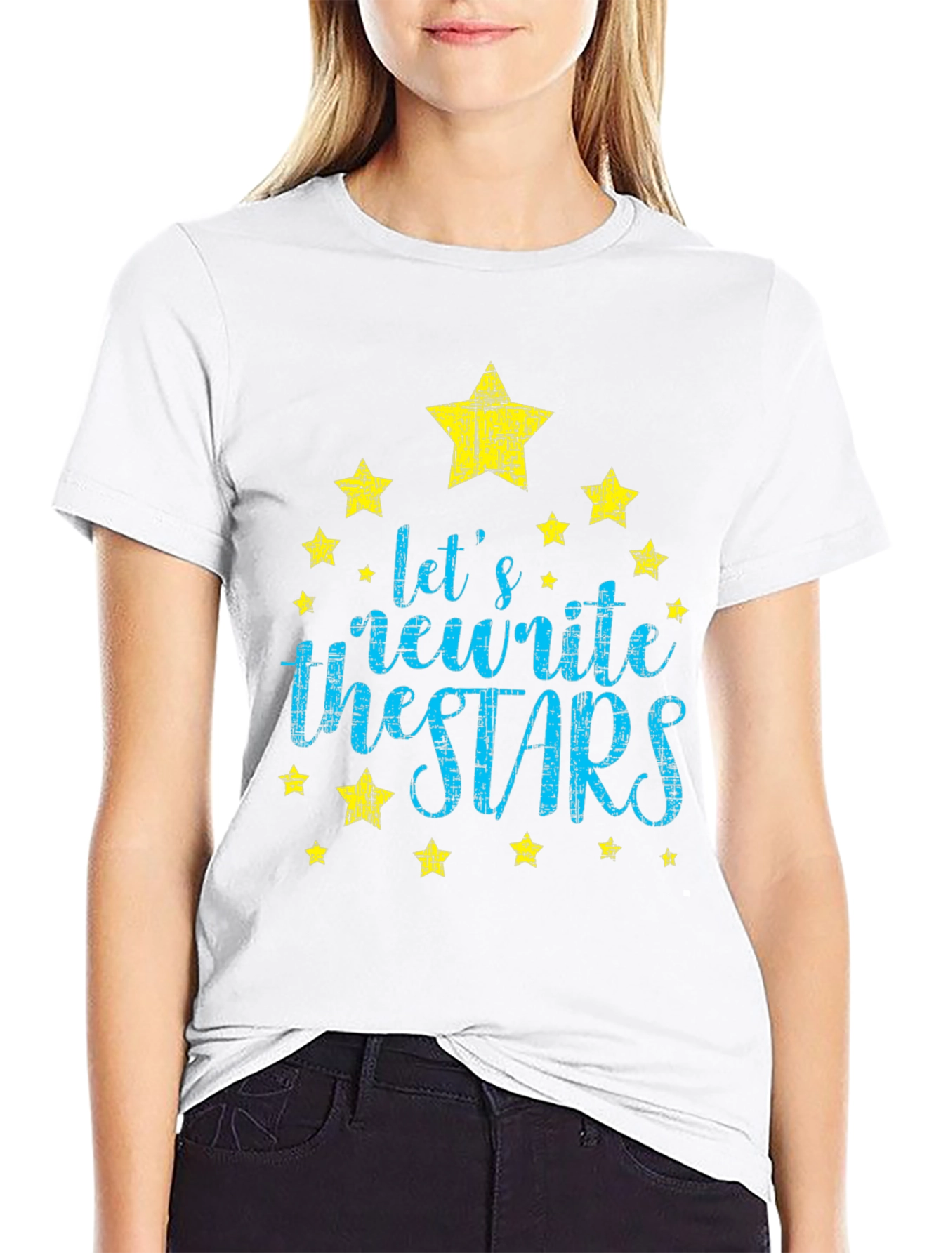 Lets Rewrite the Stars Graphic Tee