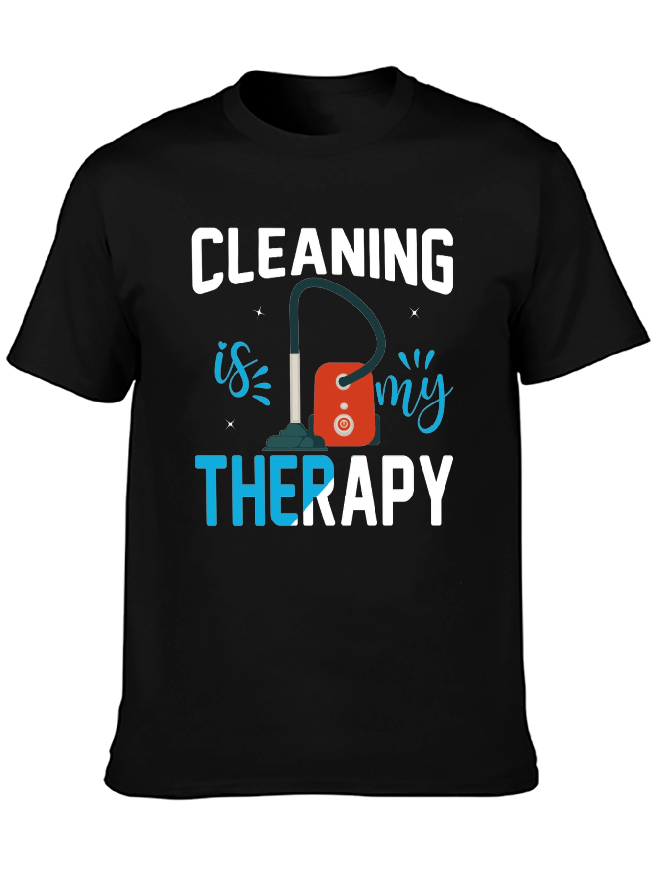 Cleaning is My Therapy Graphic Tee