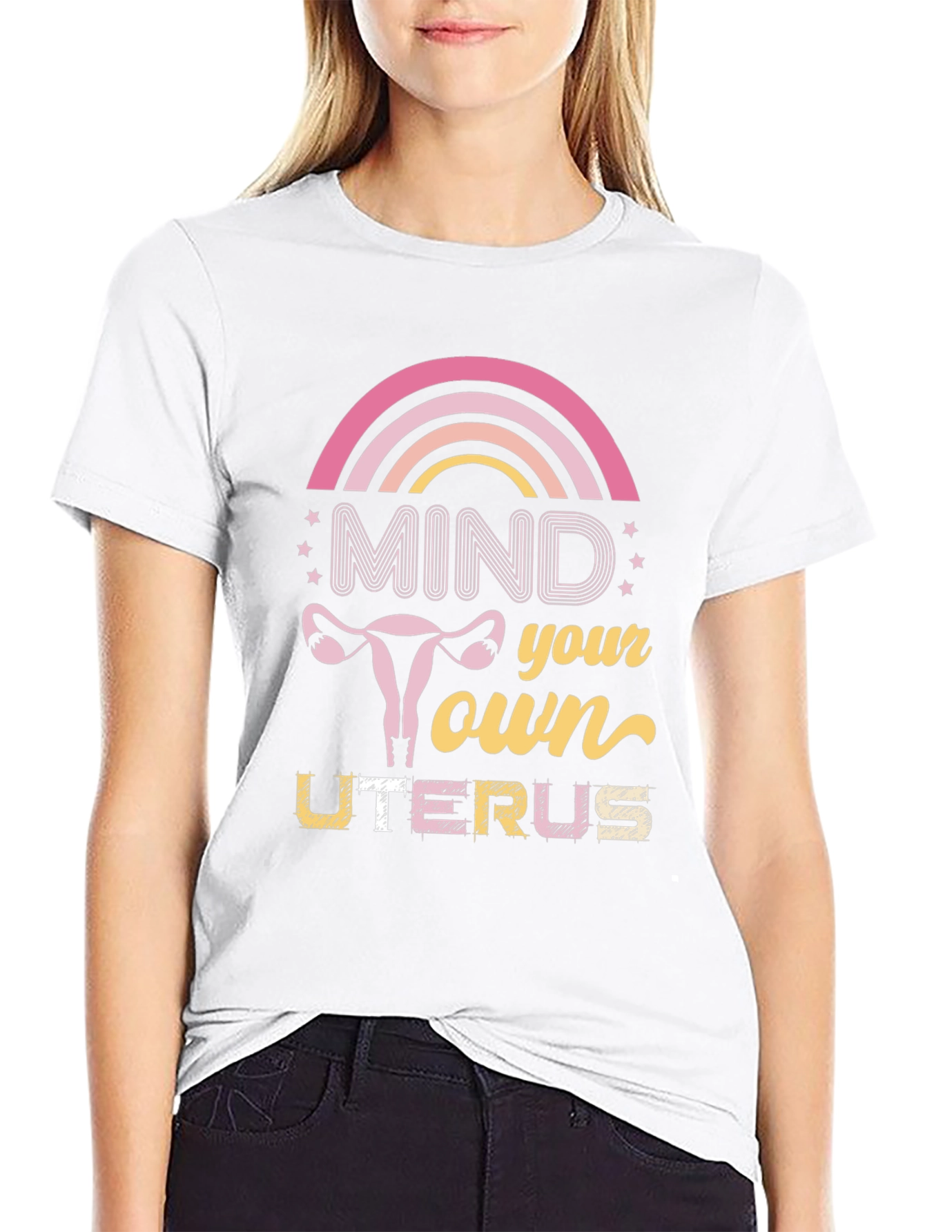 Mind Your Own Uterus T-Shirt - Pro Choice Tee