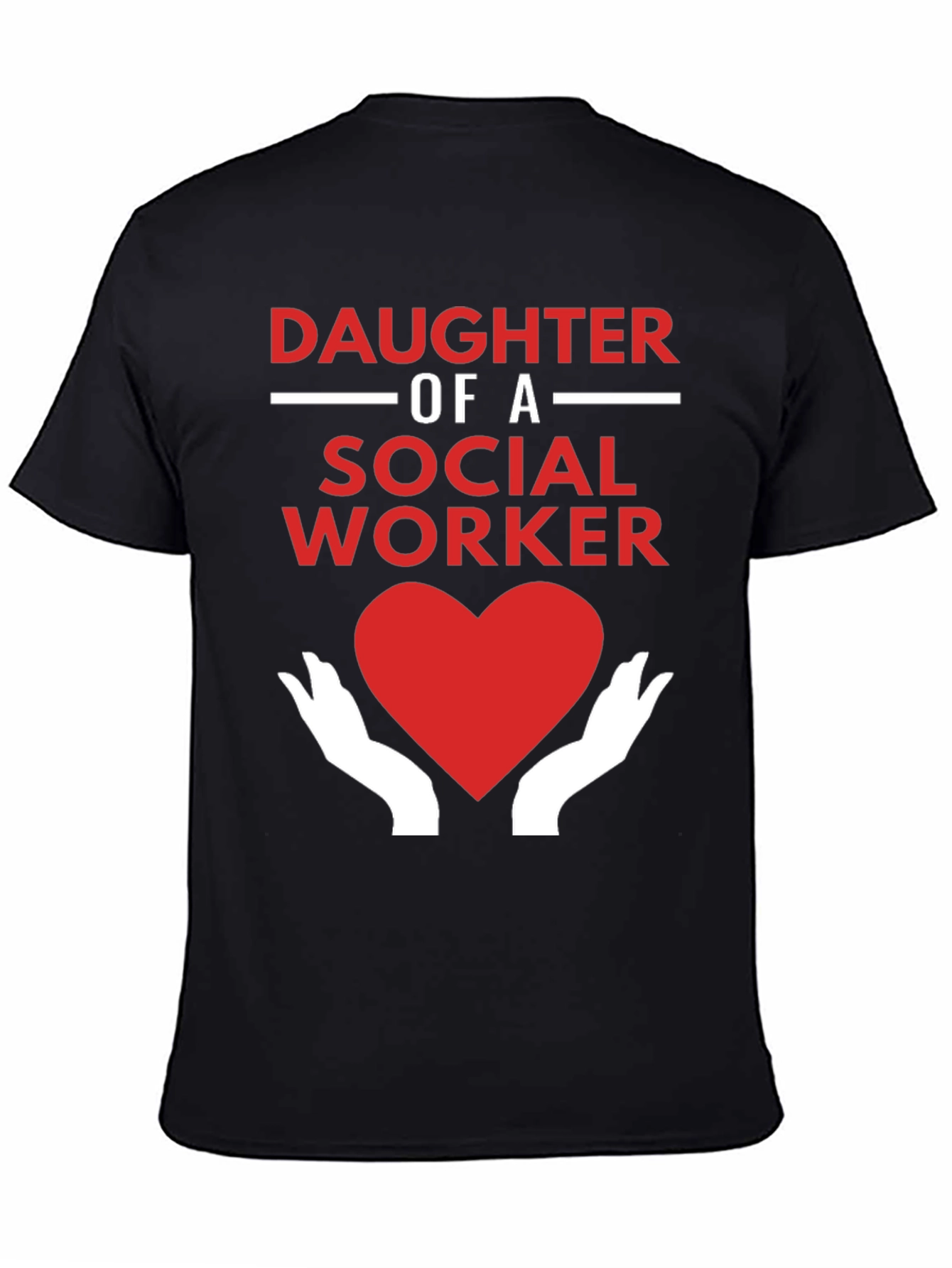 Daughter of a Social Worker T-Shirt