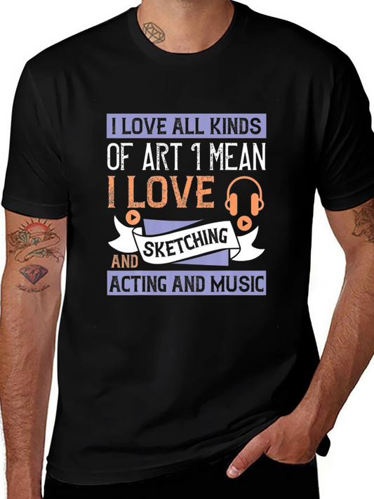 Art Lover T-Shirt - Sketching Acting Music
