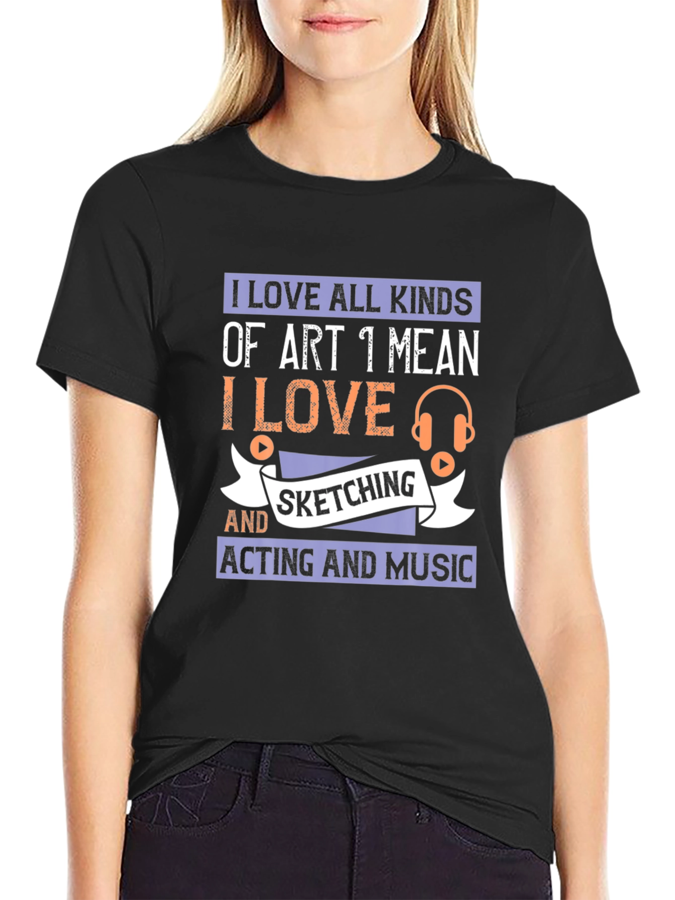 Art Lover T-Shirt - Sketching Acting Music