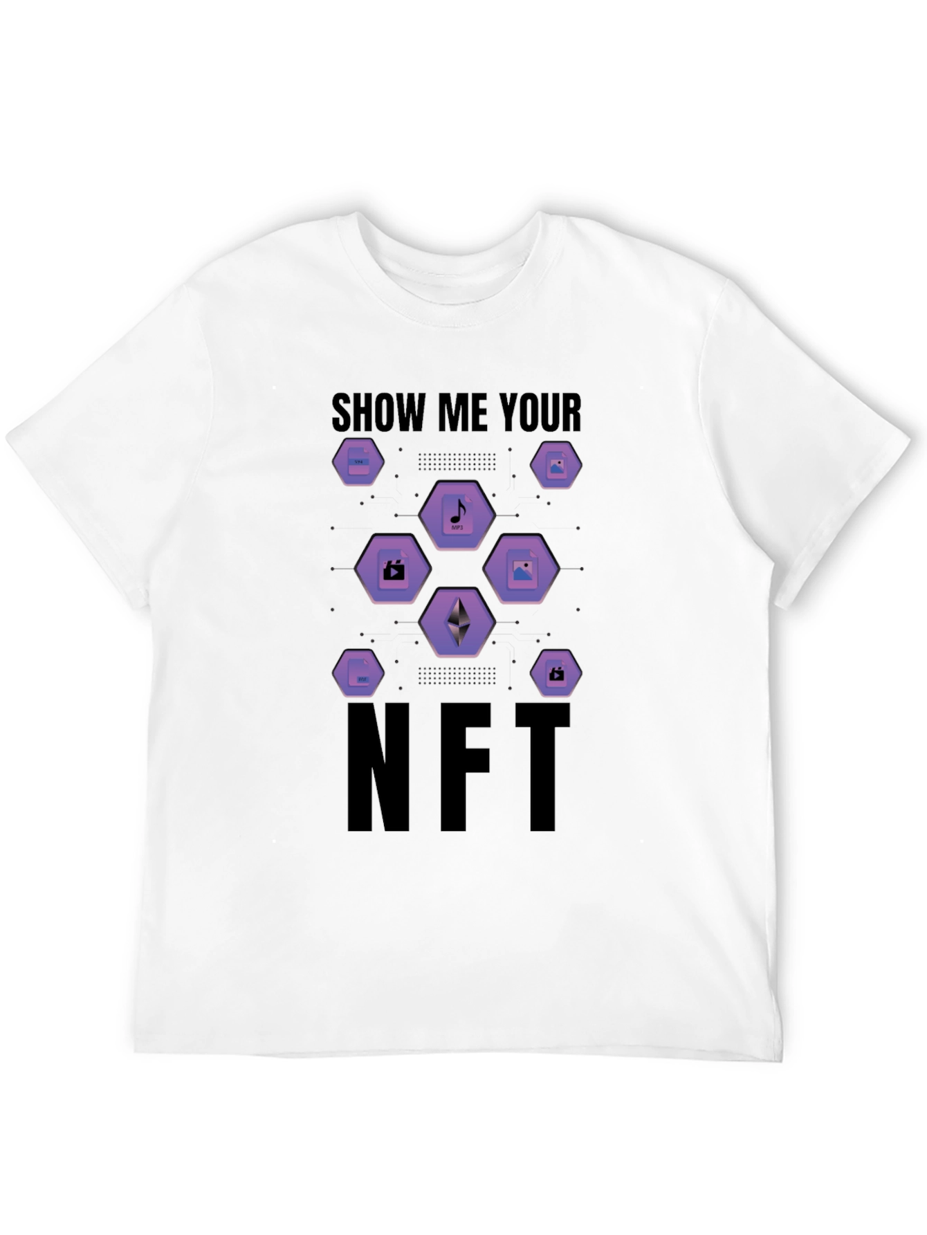 Show Me Your NFT T-Shirt - Crypto Art Tee
