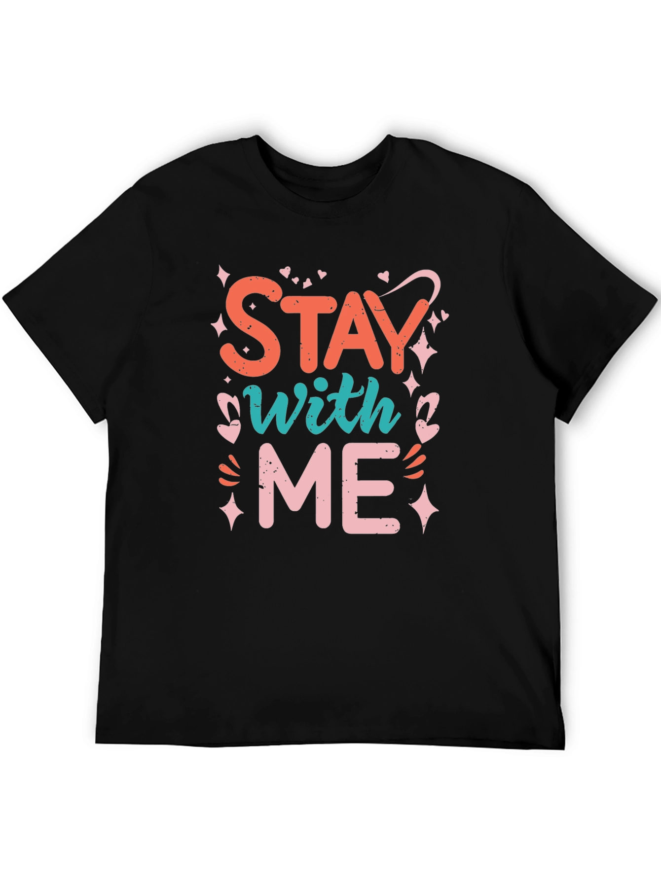 Stay With Me Graphic Tee - Trendy Black T-Shirt