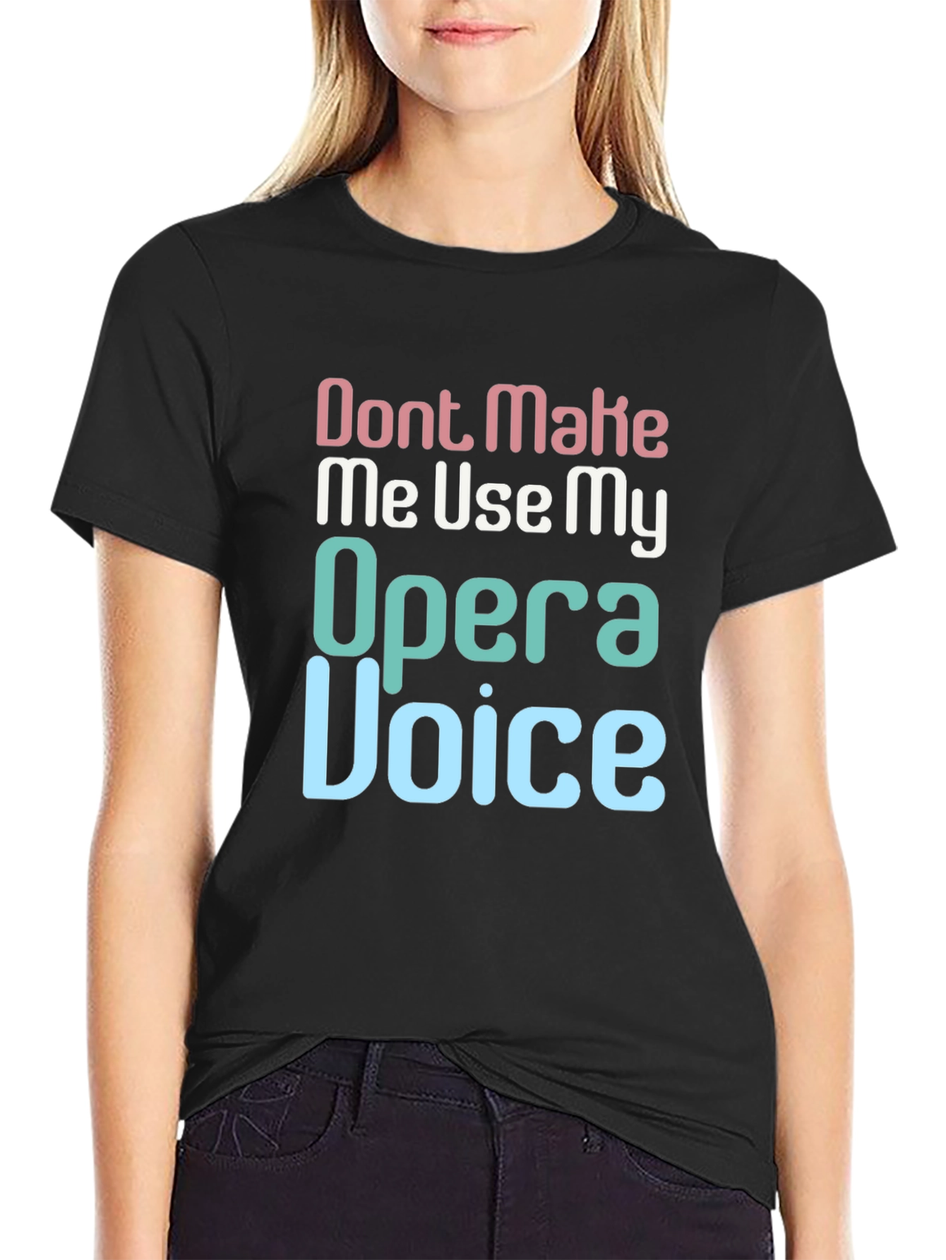 Opera Voice T-Shirt Funny Singer Gift
