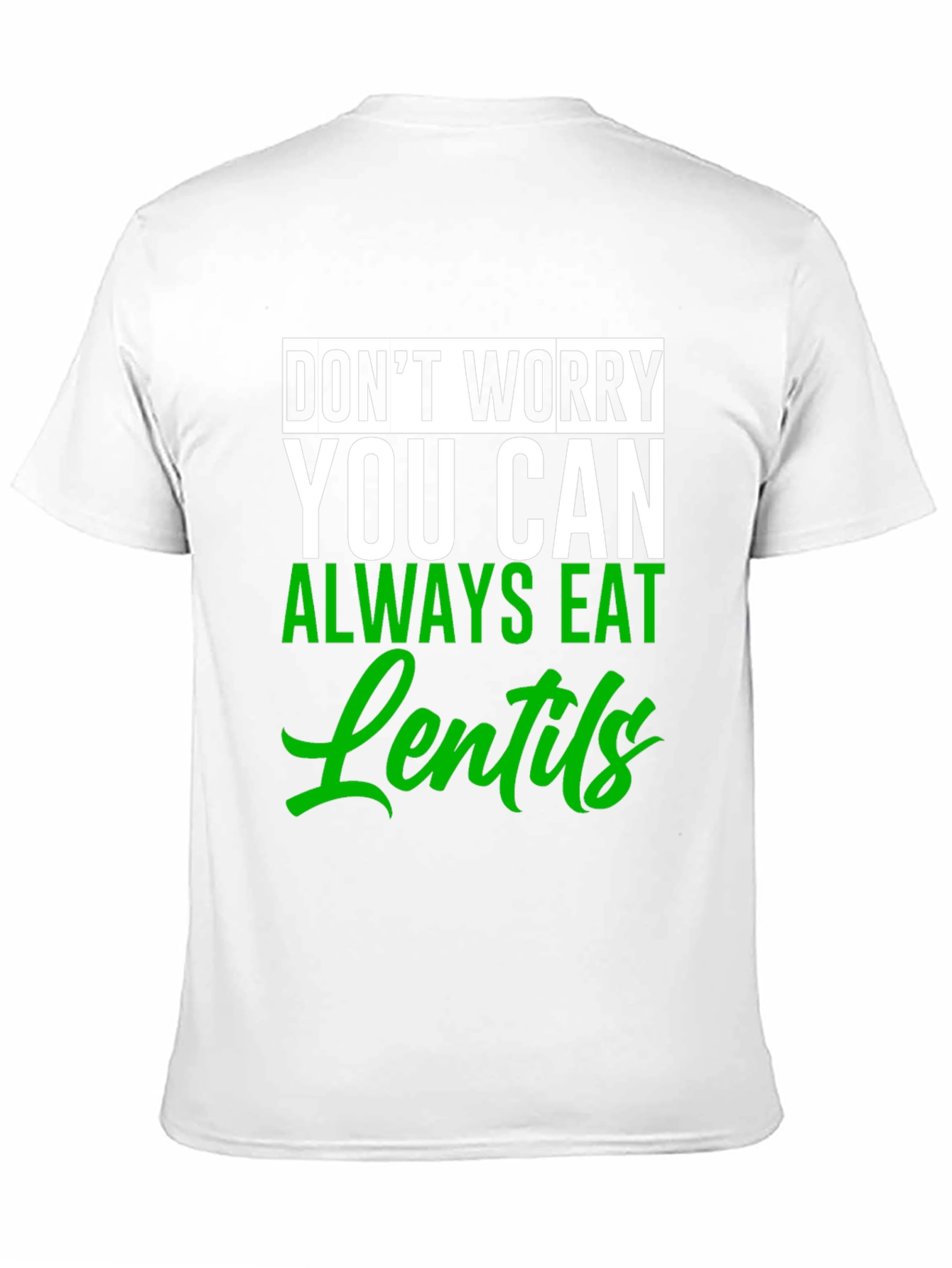 Eat Lentils Graphic Tee - Funny Vegan T-Shirt