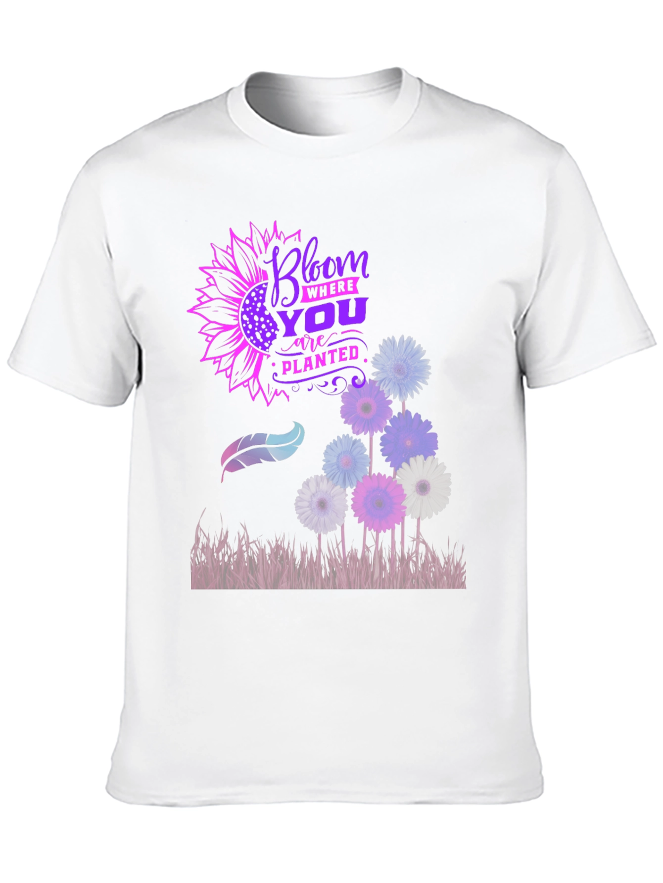 Bloom Where Youre Planted T-Shirt