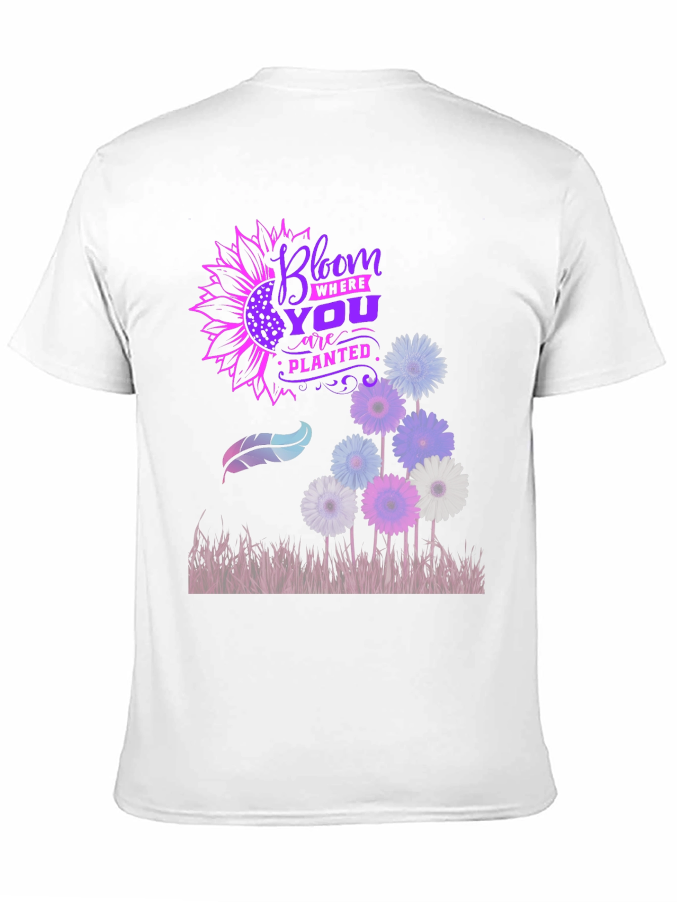 Bloom Where Youre Planted T-Shirt