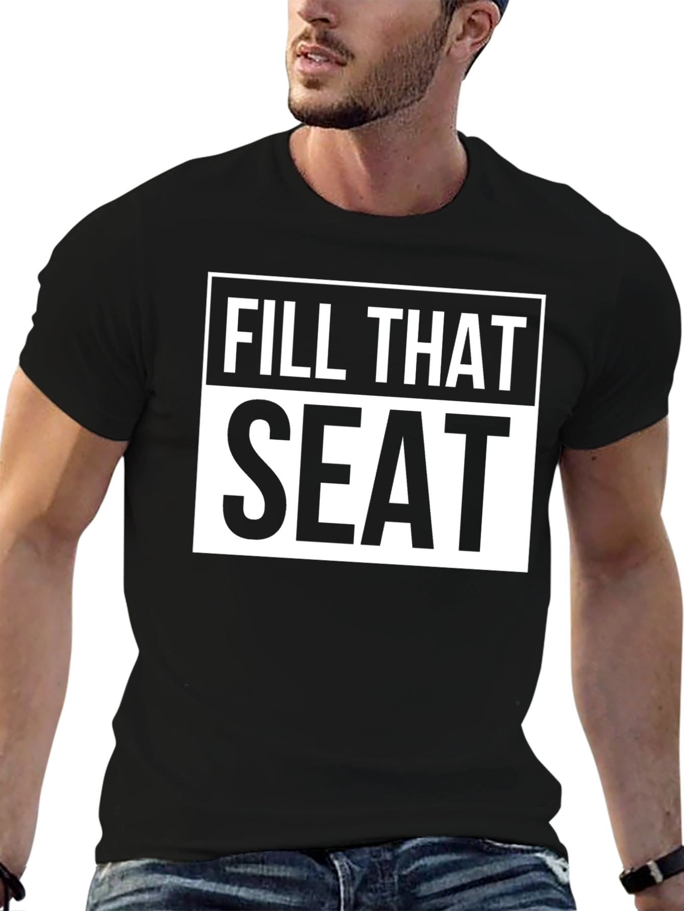 Fill That Seat Graphic T-Shirt - Black Cotton Tee