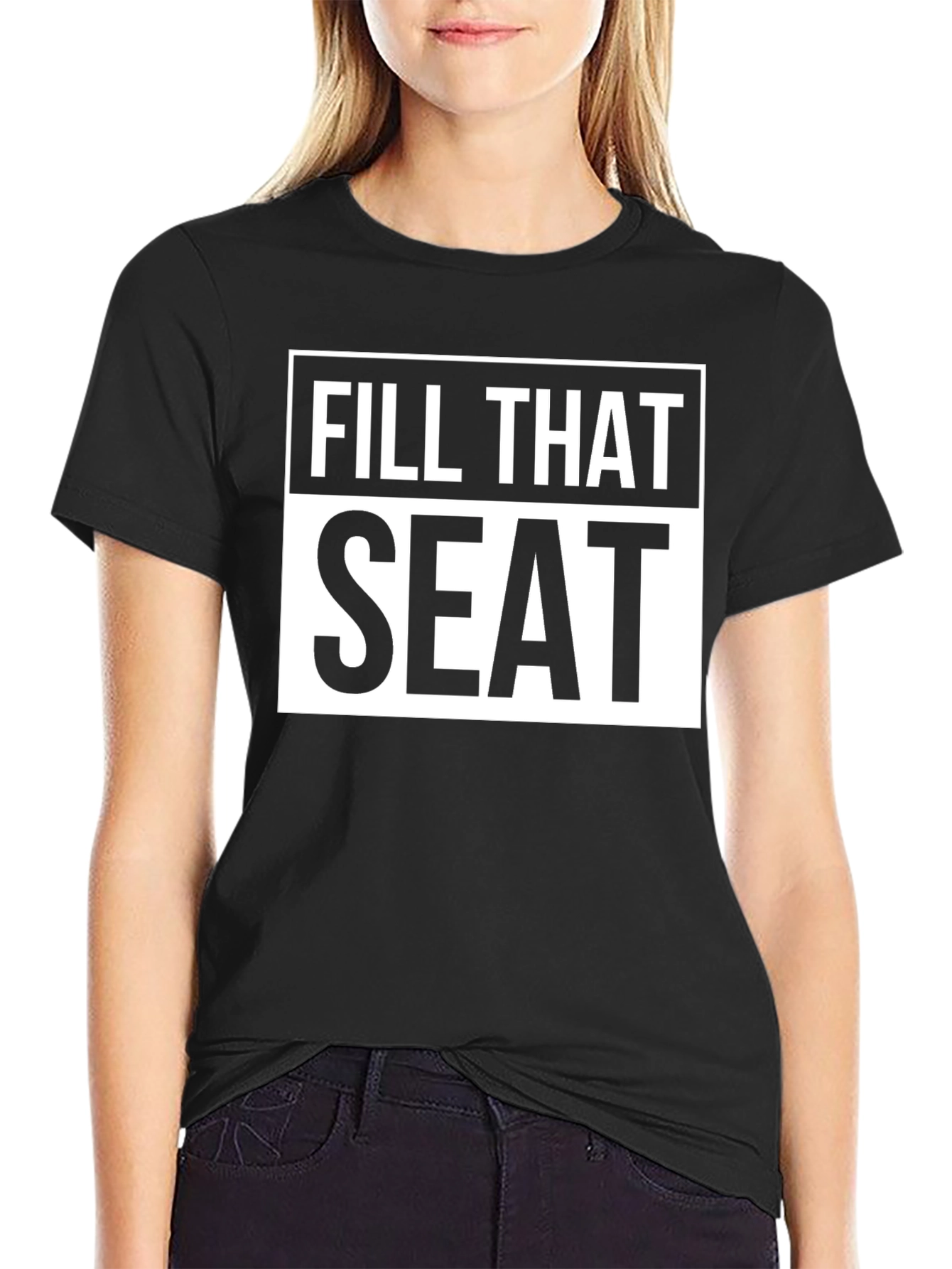 Fill That Seat Graphic T-Shirt - Black Cotton Tee