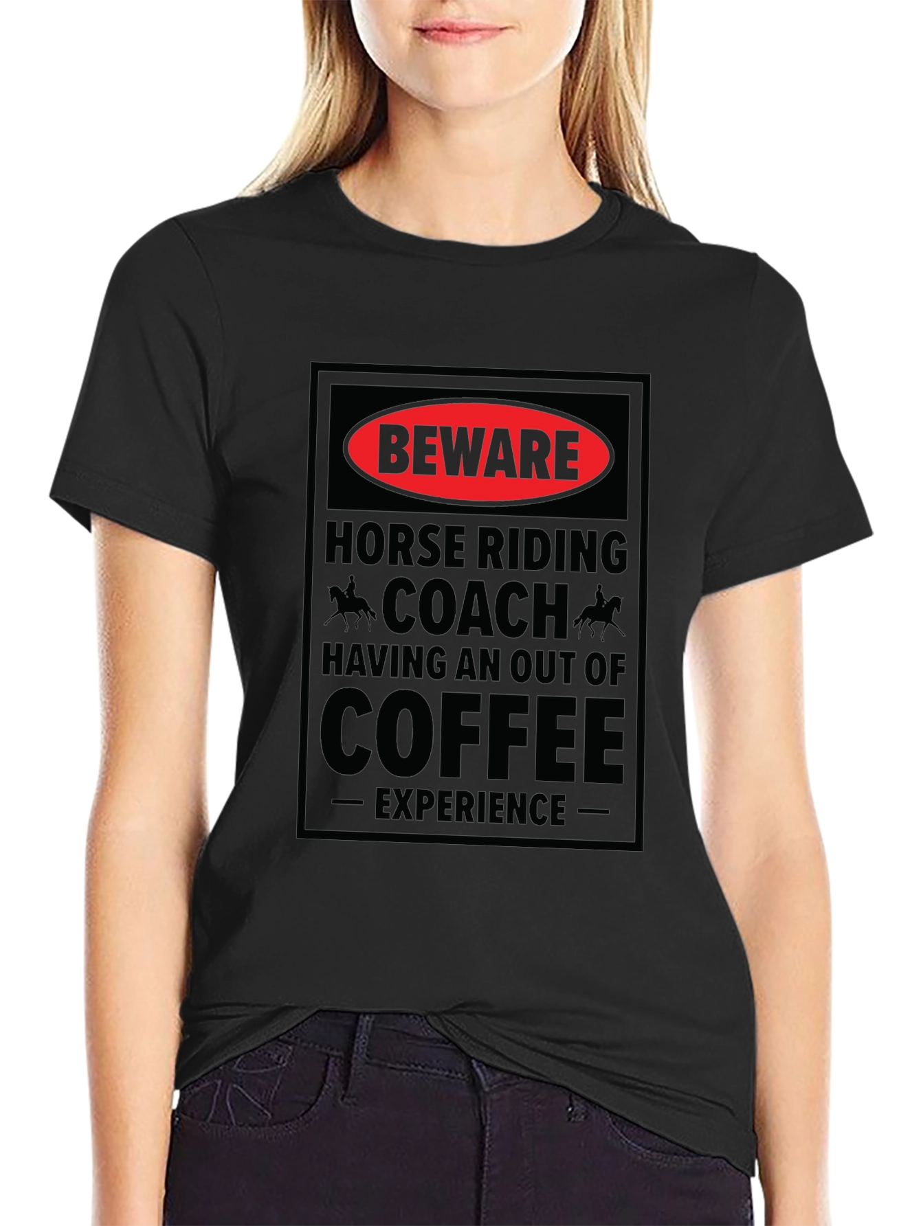 Beware Horse Riding Coach Coffee T-Shirt