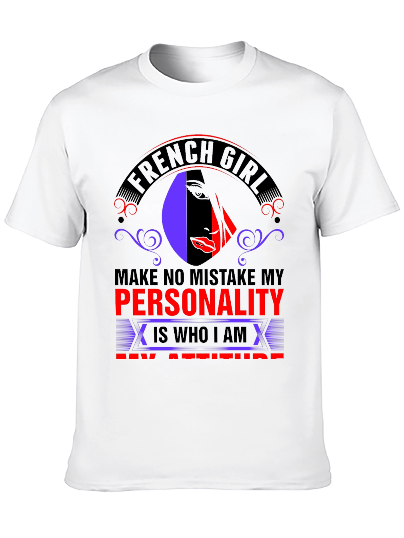French Girl Personality Tee