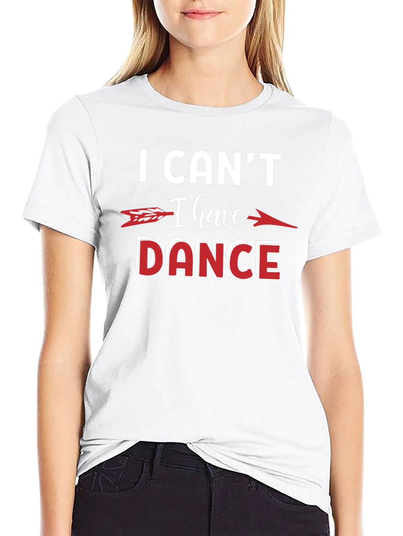 I Cant I Have to Dance T-Shirt