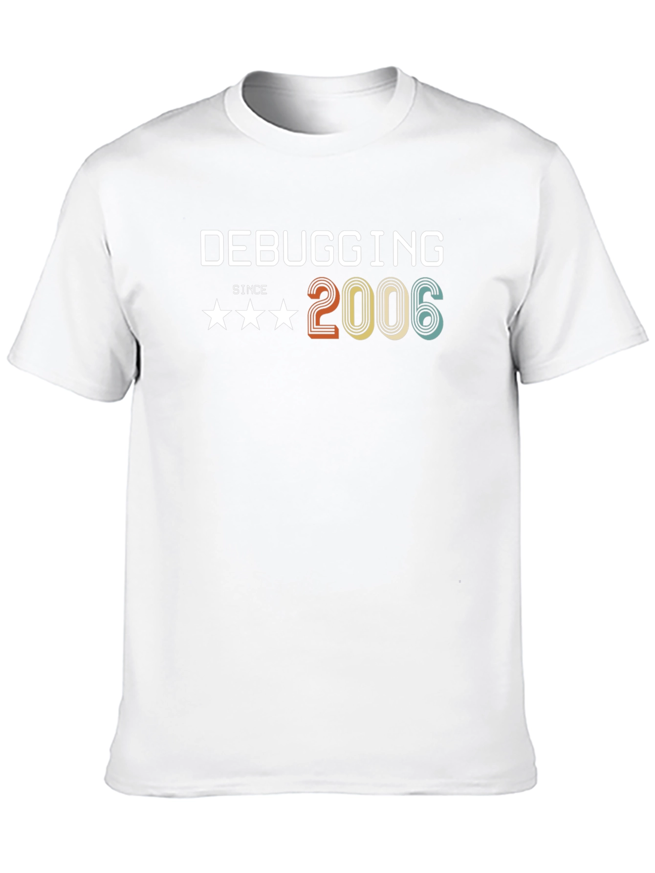 Debugging Since 2006 T-Shirt