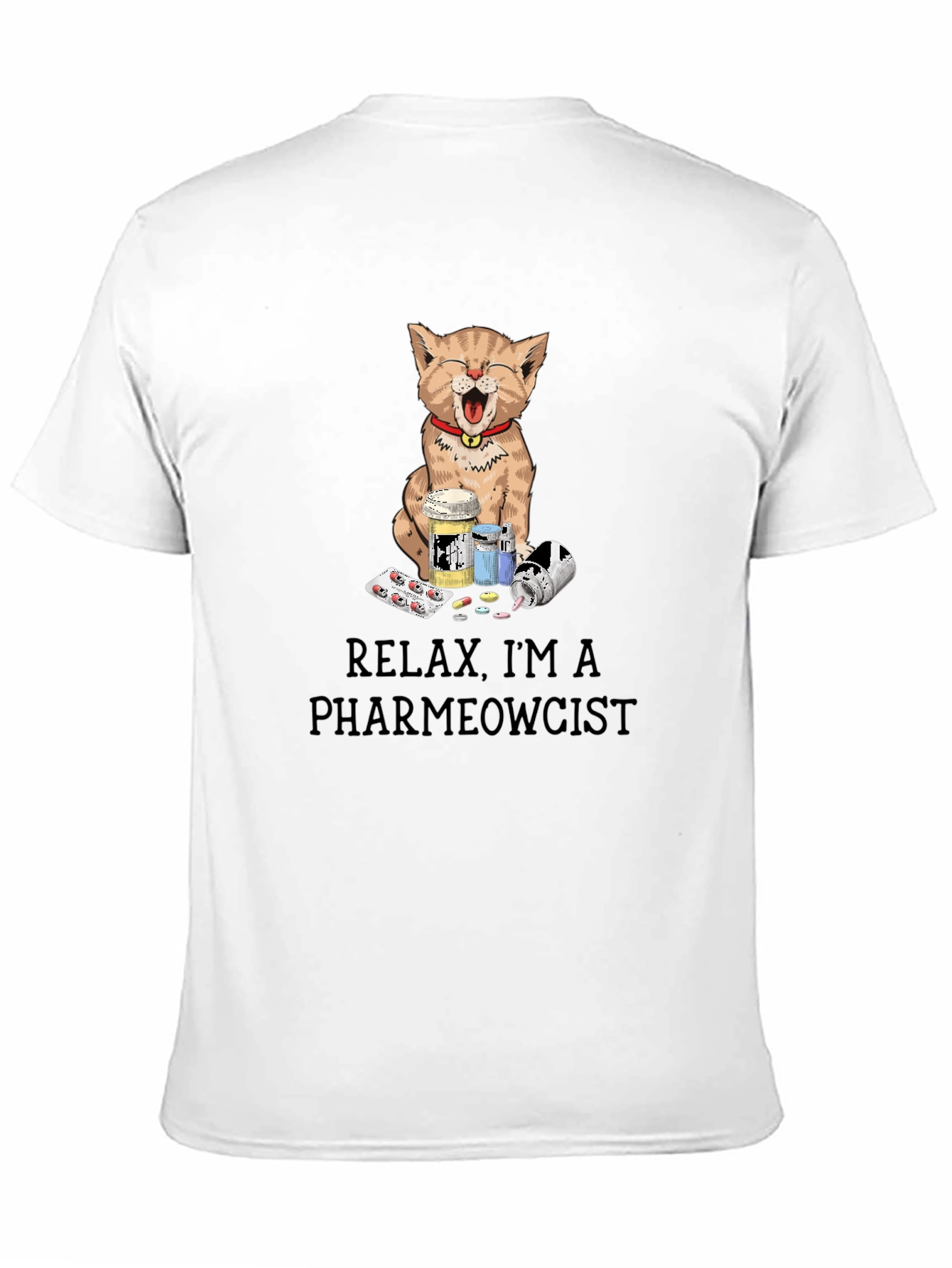 PharmMeowcist Cat Graphic Tee - Relax Im a Pharmacist!