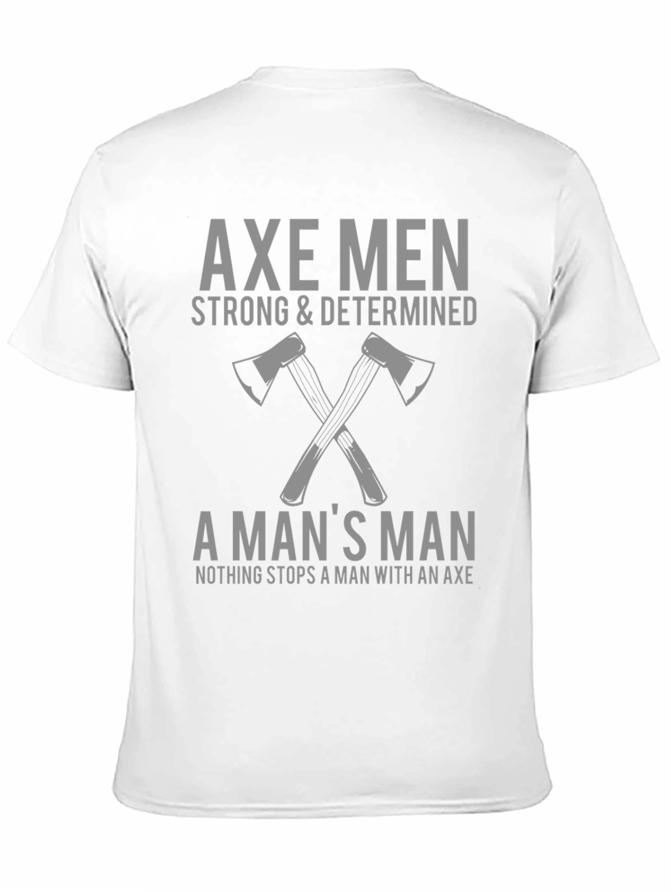 Axe Men Strong & Determined Graphic T-Shirt