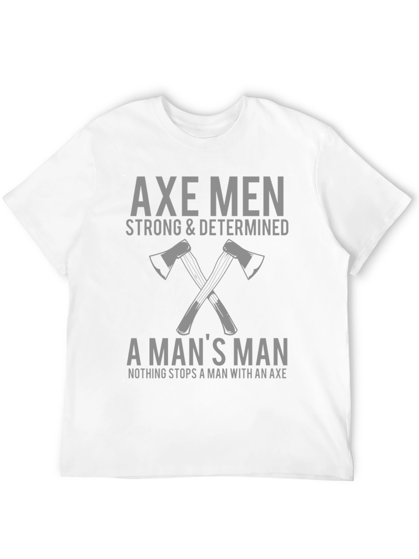 Axe Men Strong & Determined Graphic T-Shirt