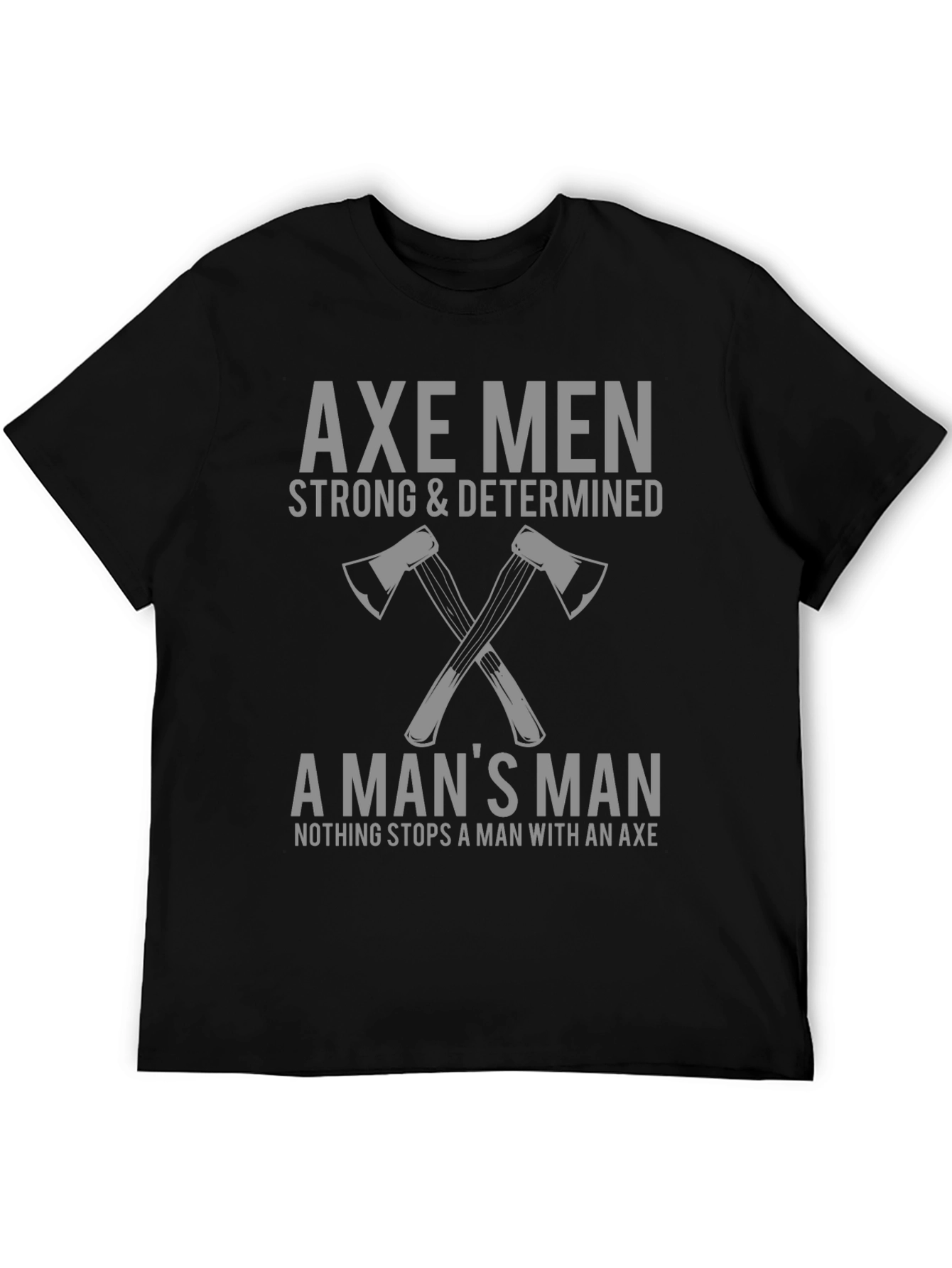 Axe Men Strong & Determined Graphic T-Shirt