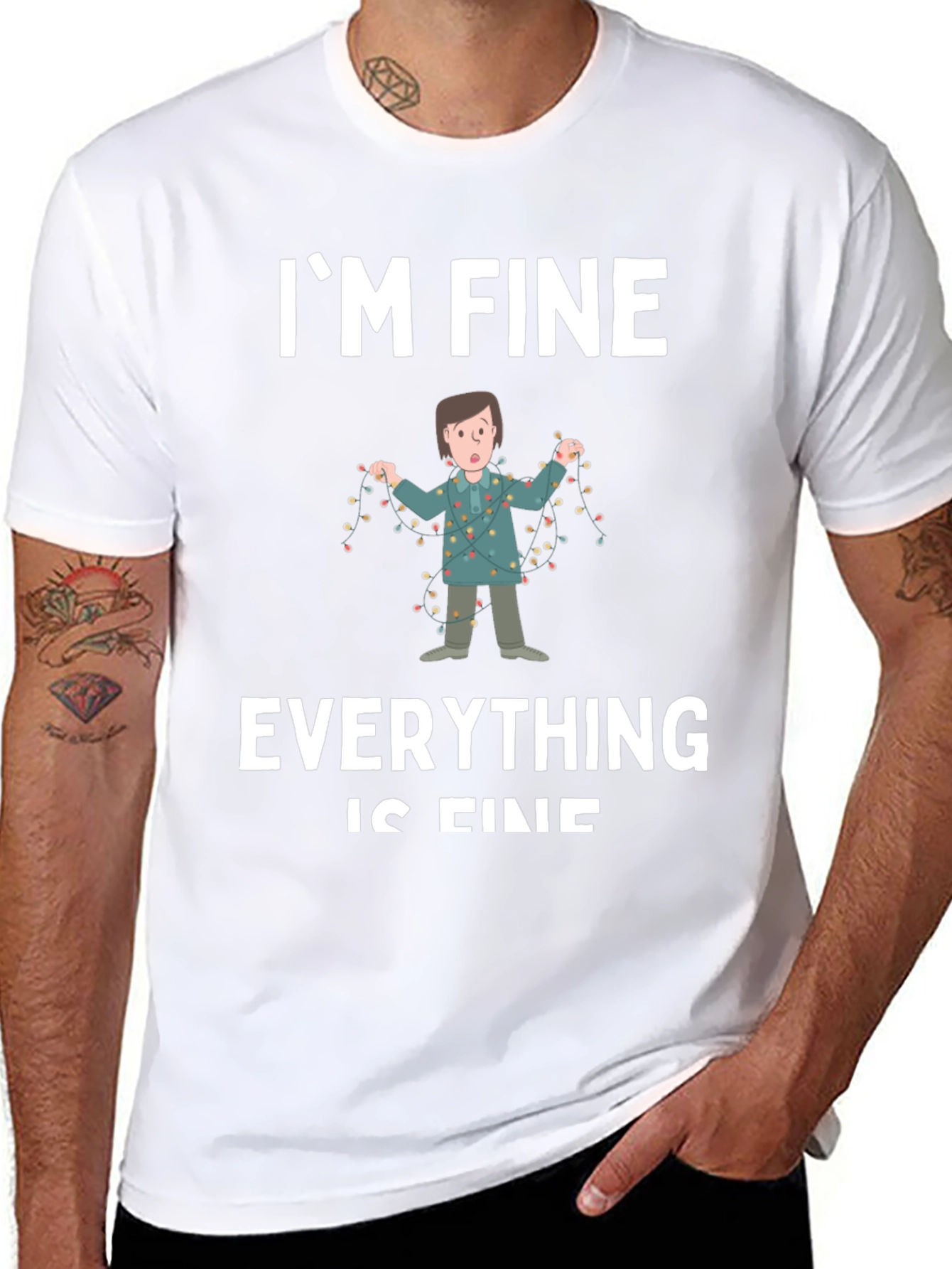 Im Fine Everything is Fine Graphic Tee