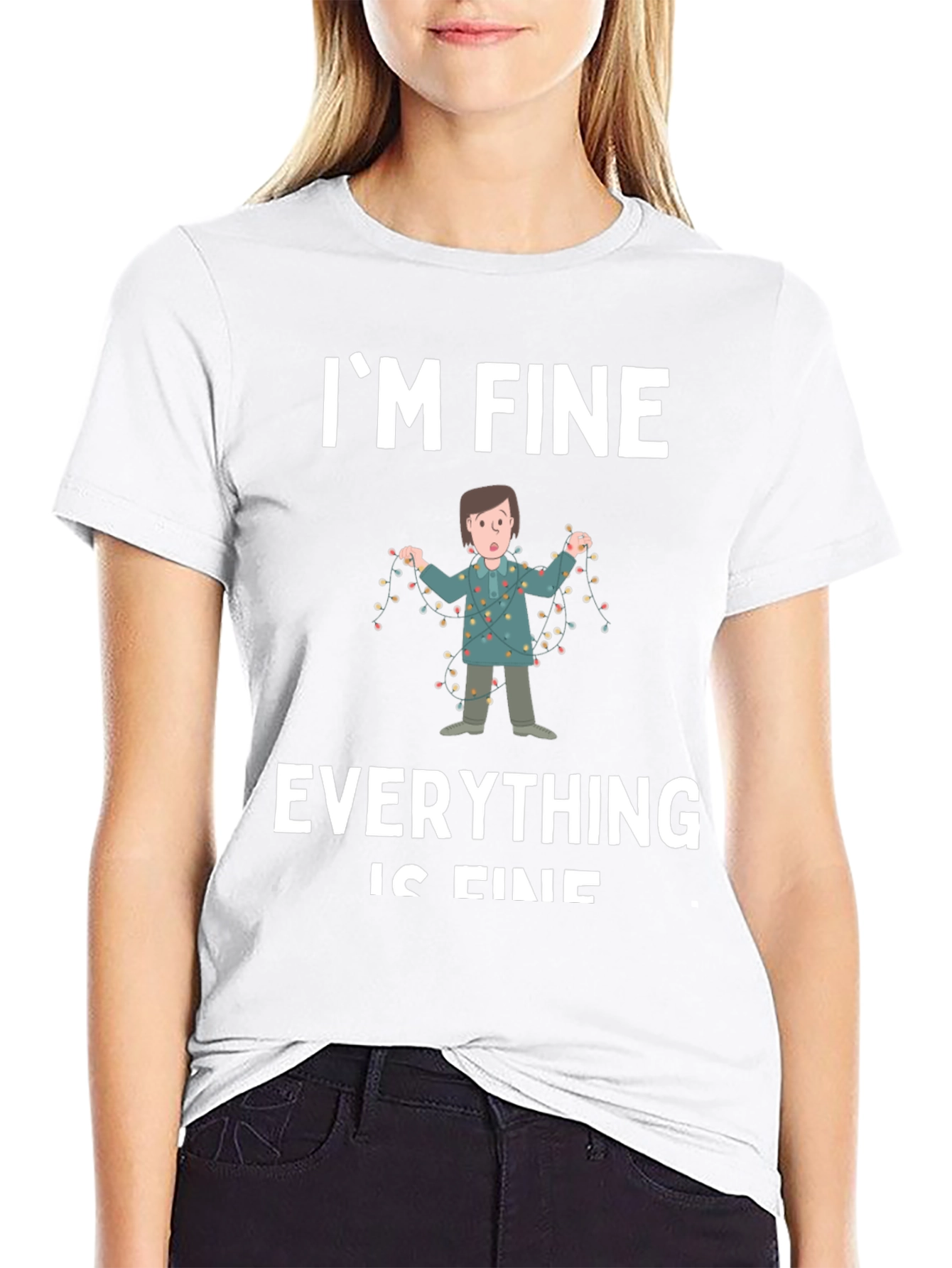 Im Fine Everything is Fine Graphic Tee
