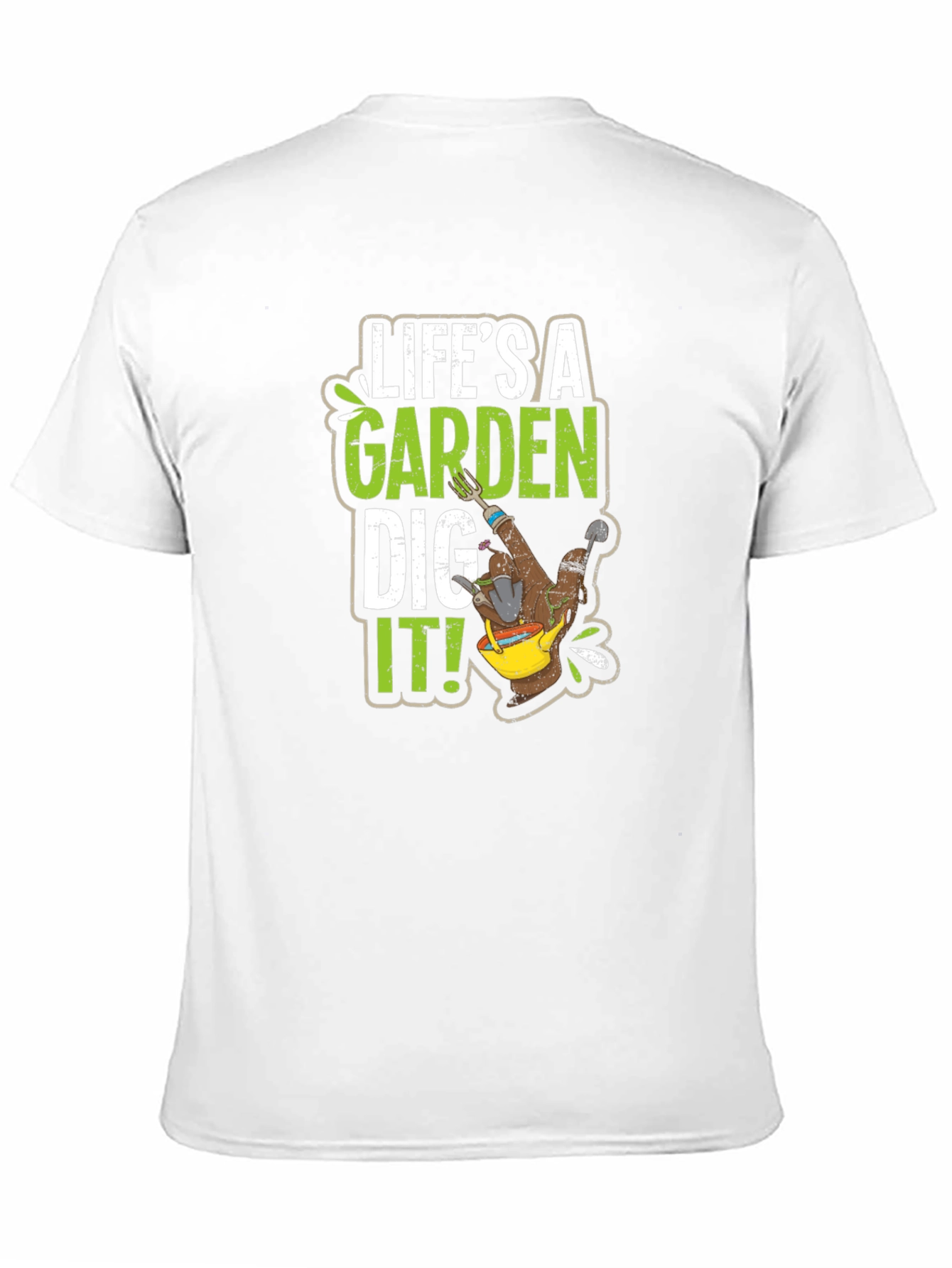 Lifes a Garden Dig It! Black Graphic Tee