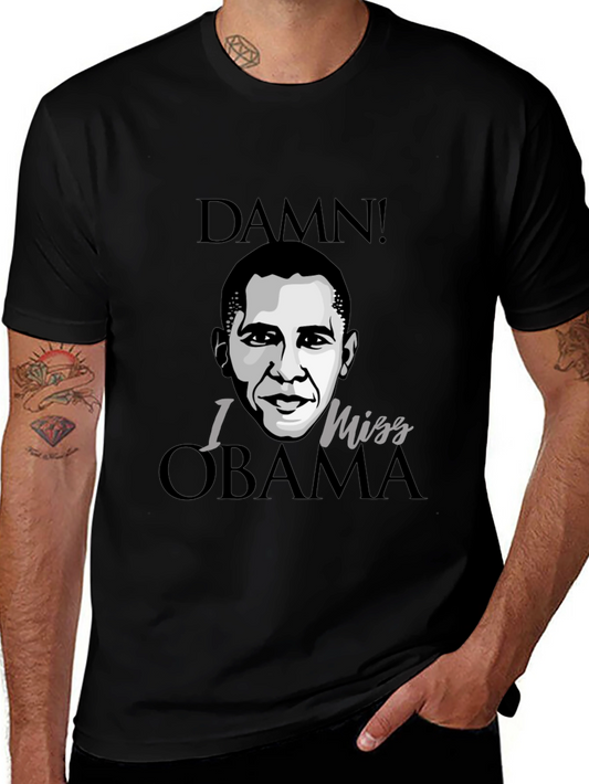 Damn I Miss Obama Black Graphic Tee Shirt